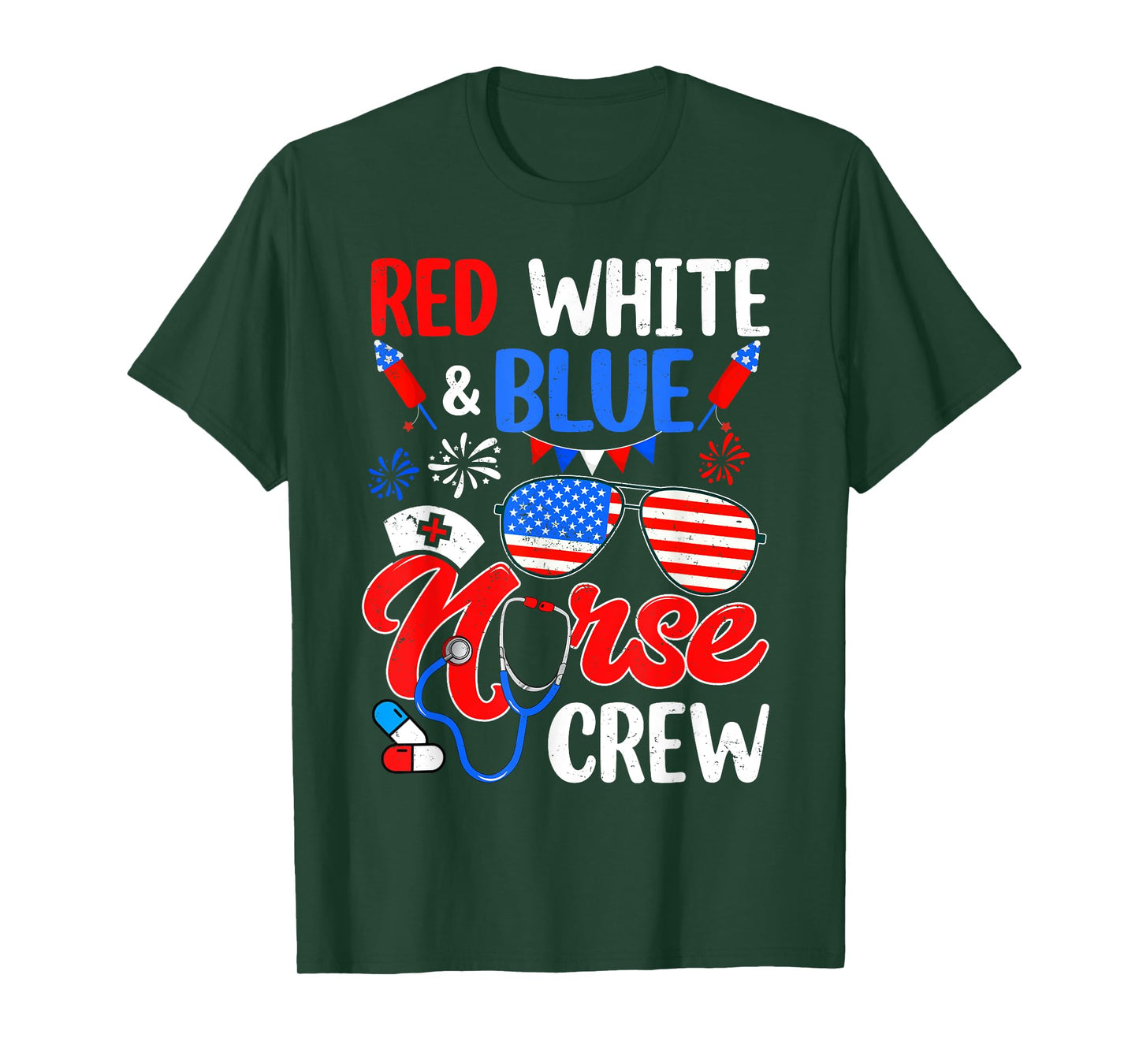Red White Blue Nurse Crew Sunglasses 4th Of July Women Men T-Shirt