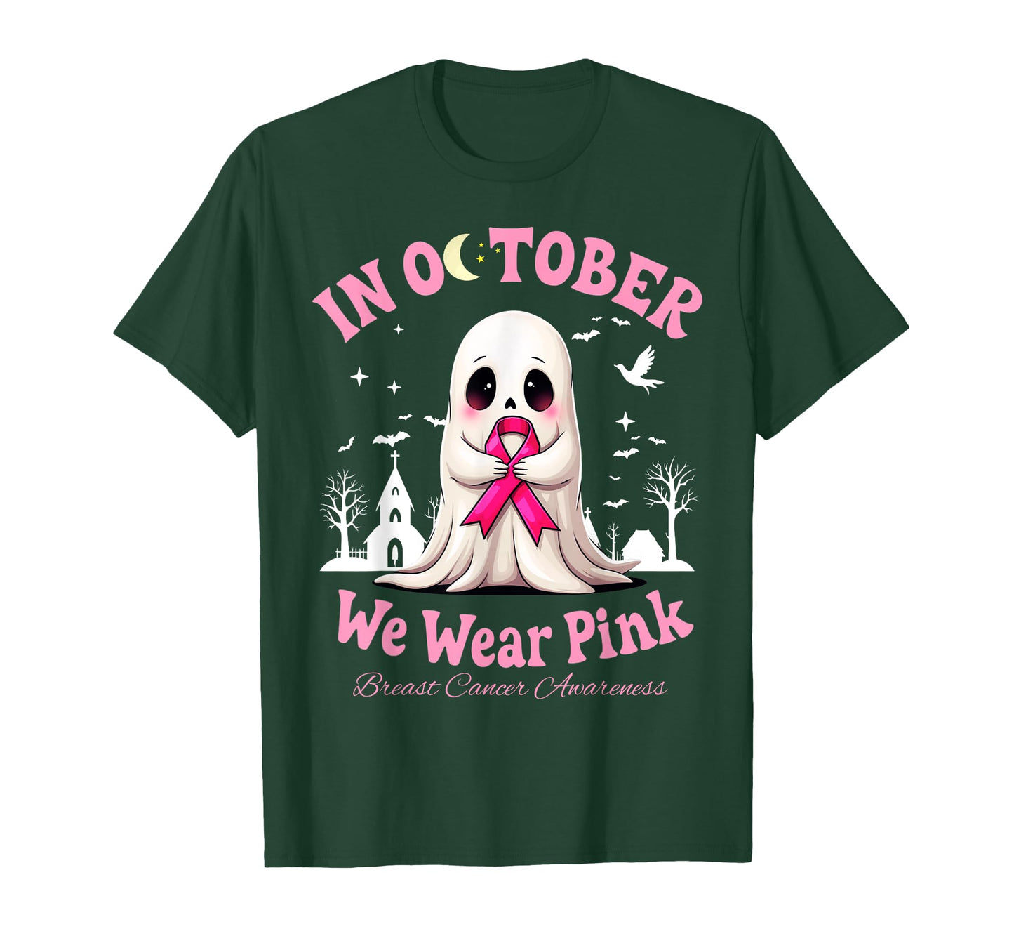 In October We Wear Pink Cute Ghost Breast Cancer For Women T-Shirt
