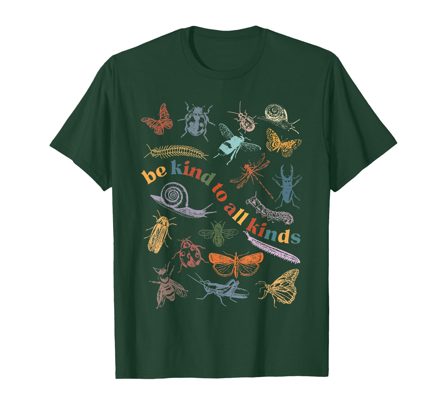 Be Kind To All Kinds Bugs Entomology Insect Collector T-Shirt