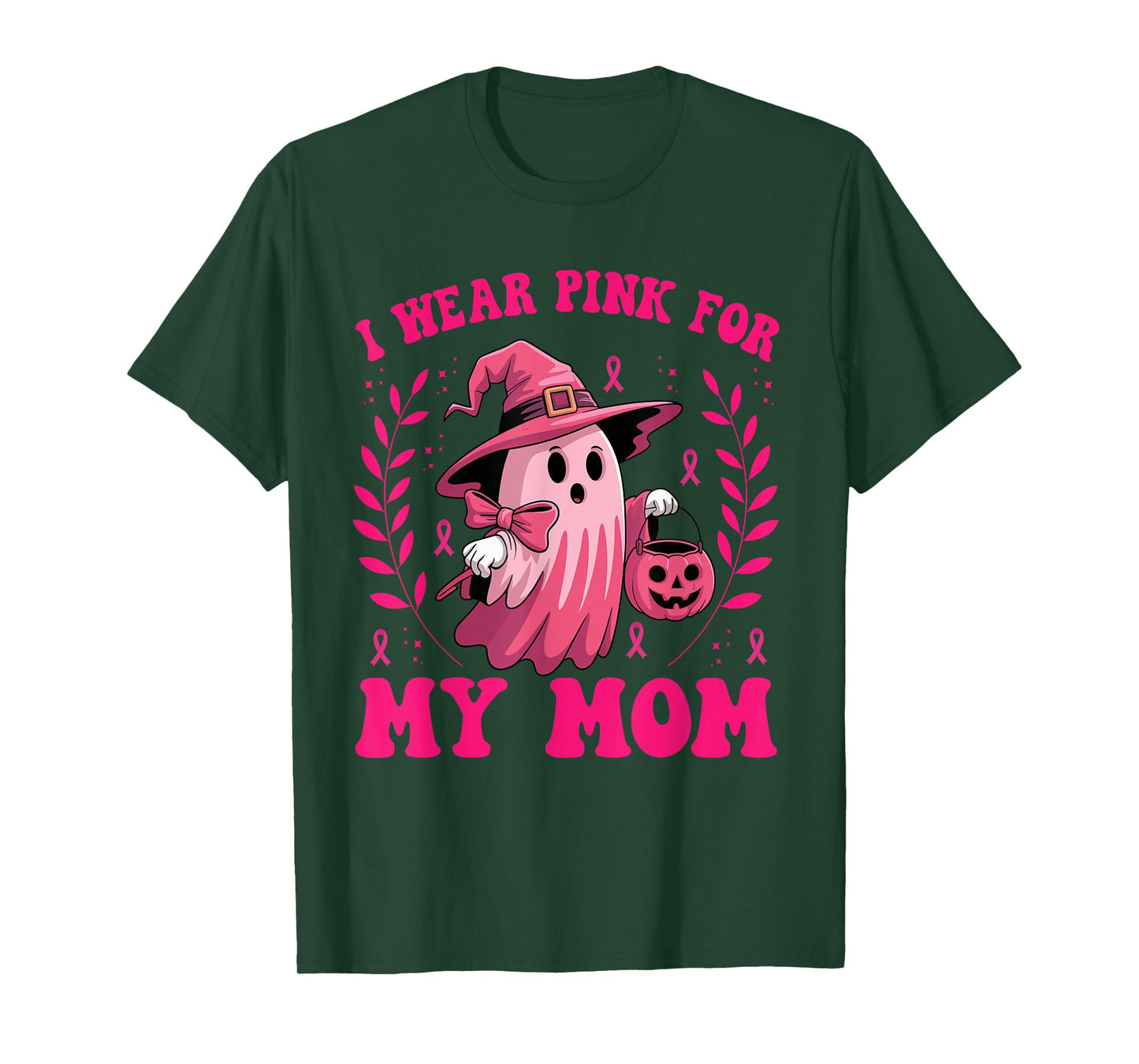 I Wear Pink for My Mom Breast Cancer Awareness T-Shirt