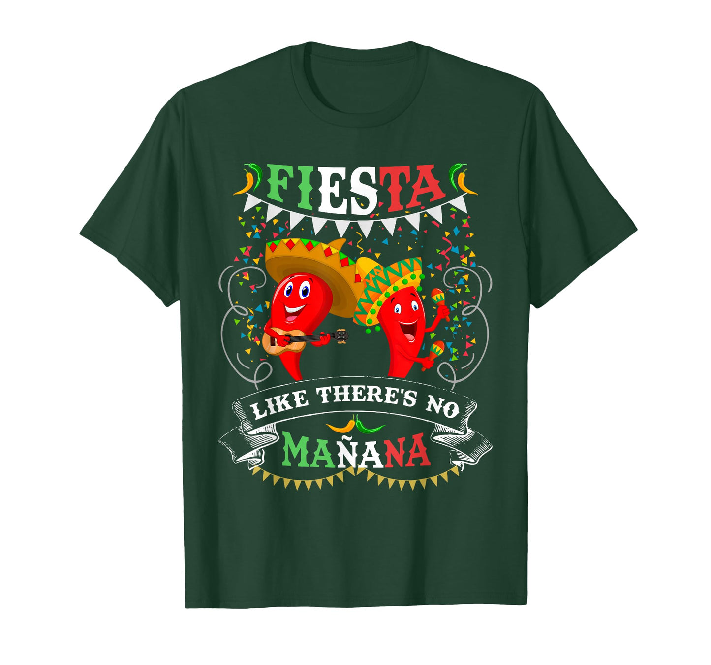 Fiesta Like There's No Mañana Men Women Cinco De Mayo T-Shirt
