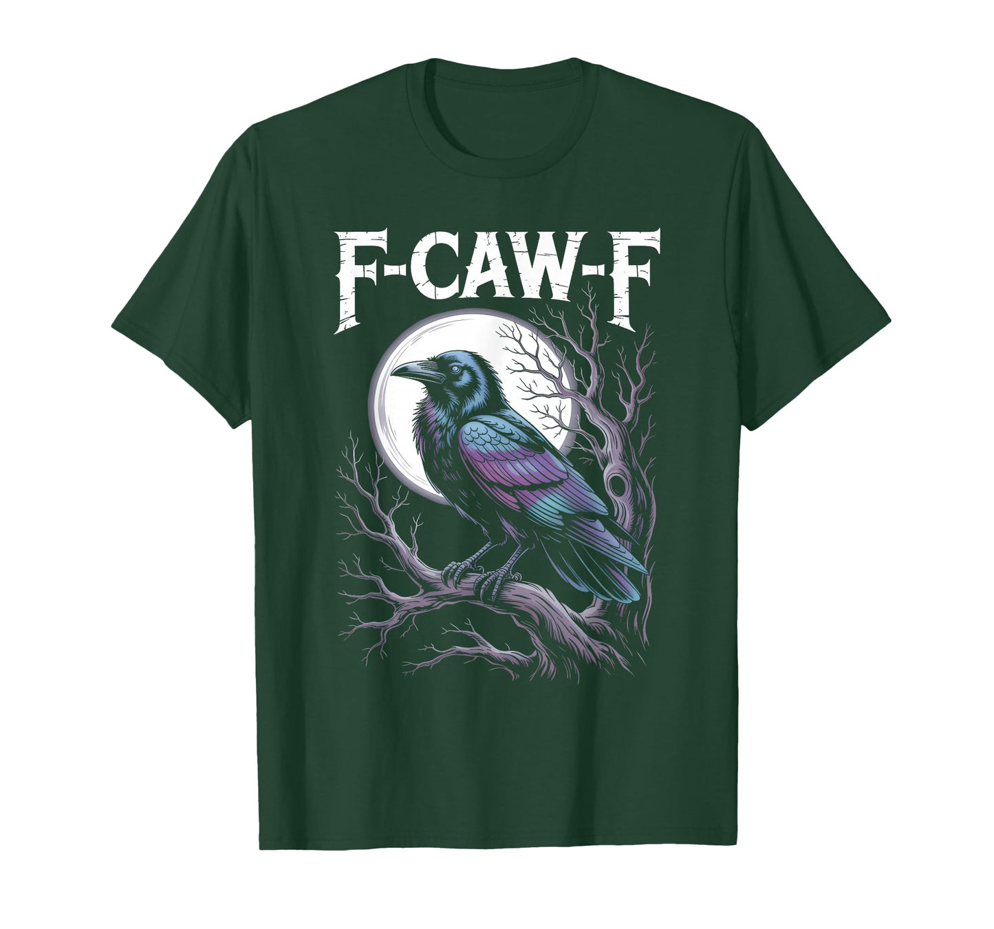 Funny F-Caw-F Crow Gothic Moon Humor Halloween T-Shirt