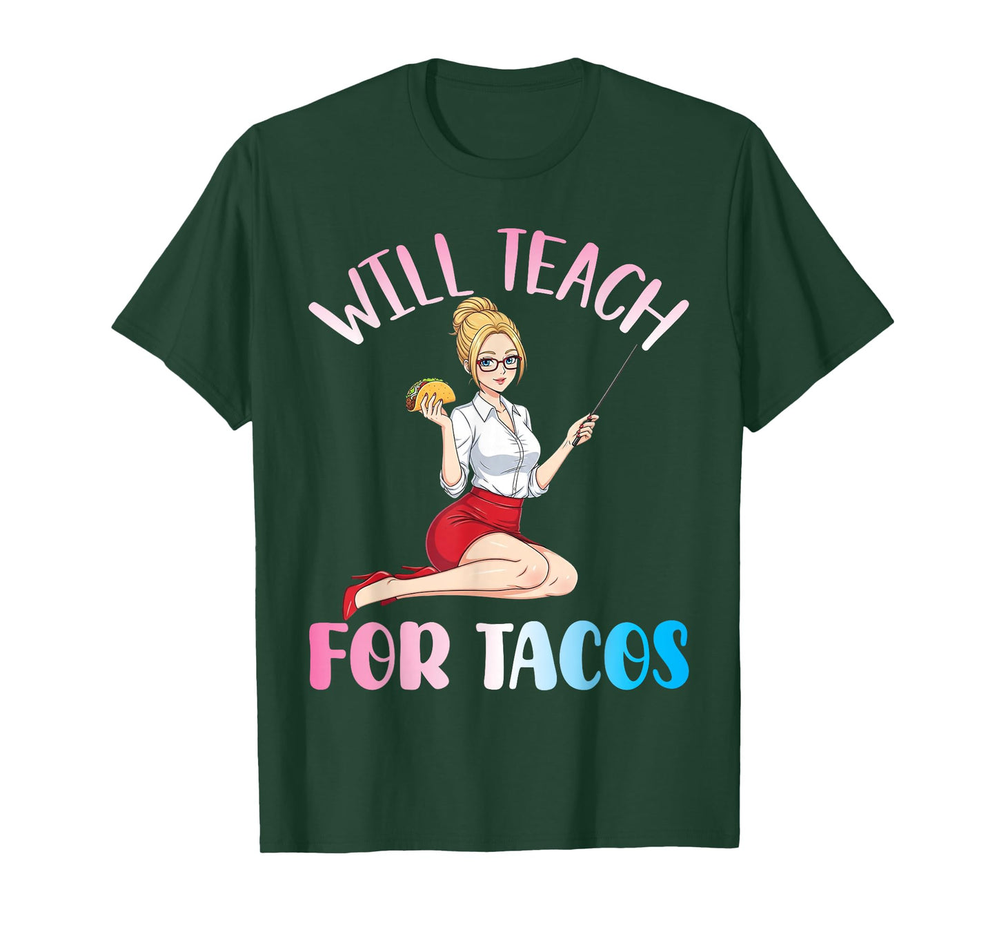 Will Teach for Tacos Cute Teacher Anime Girl Holding Taco T-Shirt