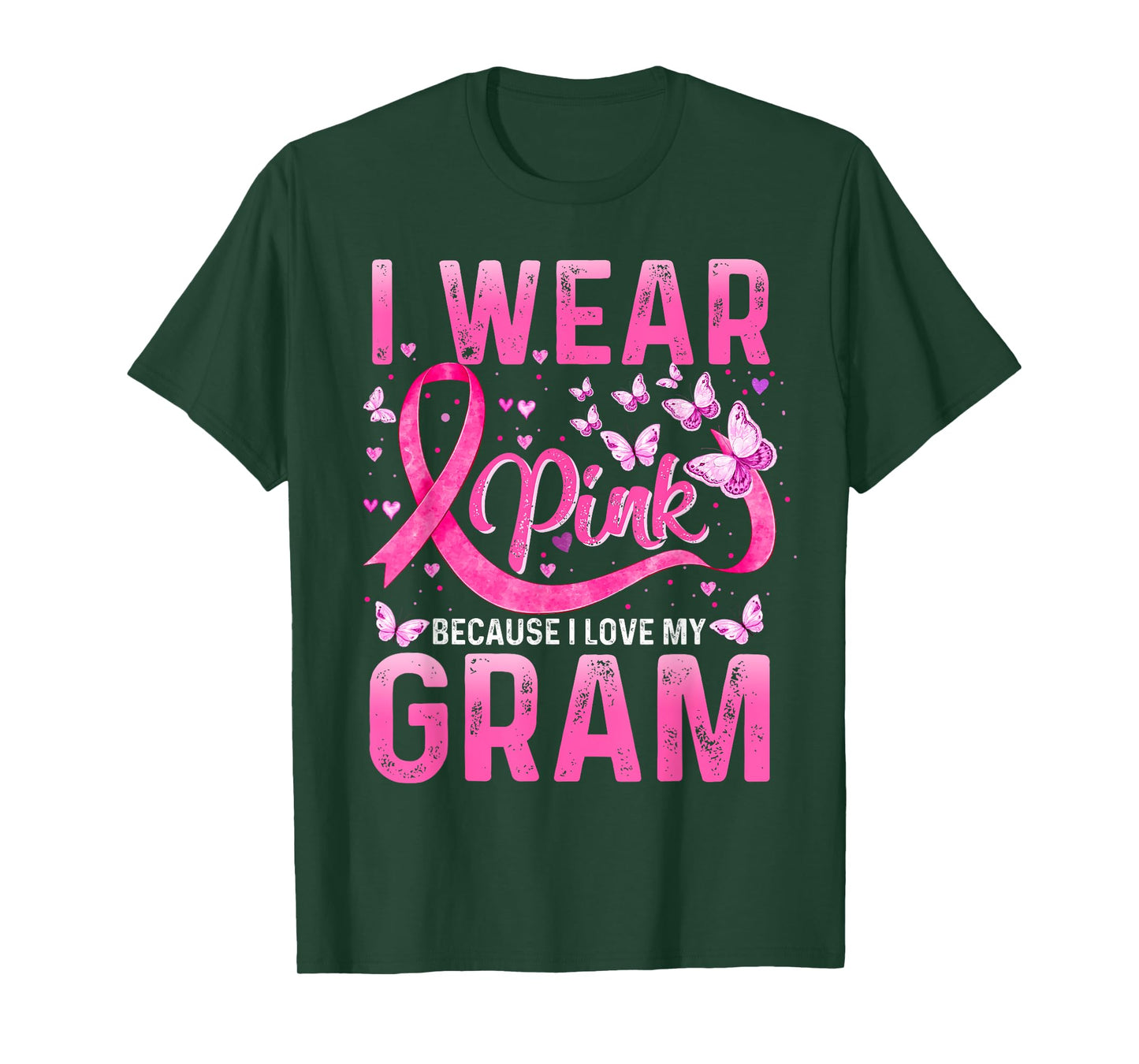 Wear Pink Because I Love My Gram Breast Cancer Awareness T-Shirt
