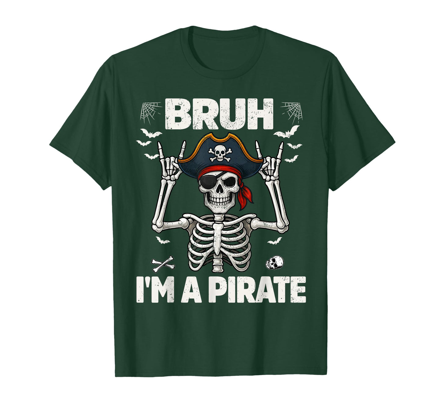 Bruh Im A Pirate Skeleton Rock On Halloween Costumes Boy Men T-Shirt