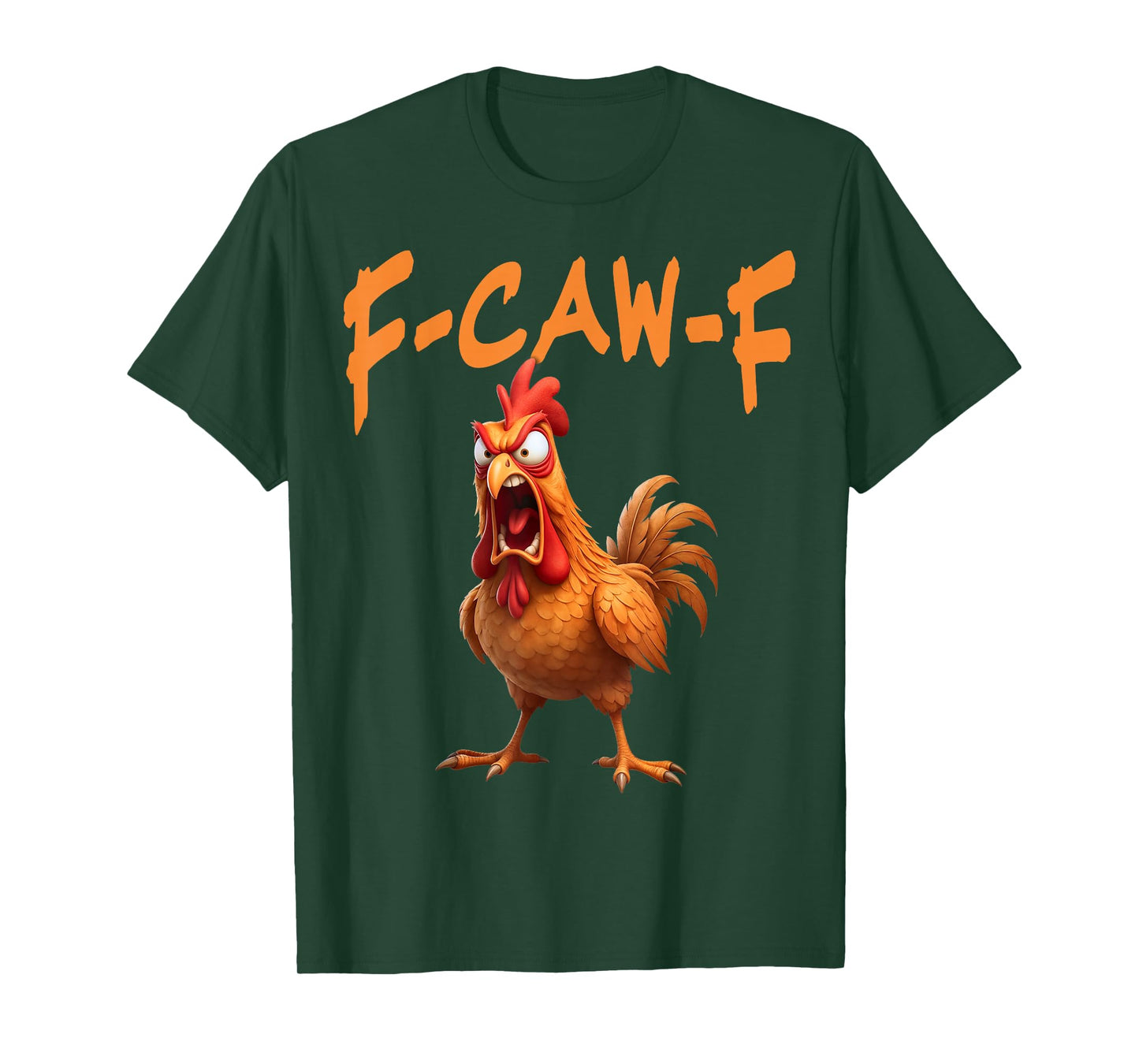 F Caw F Rooster T-Shirt