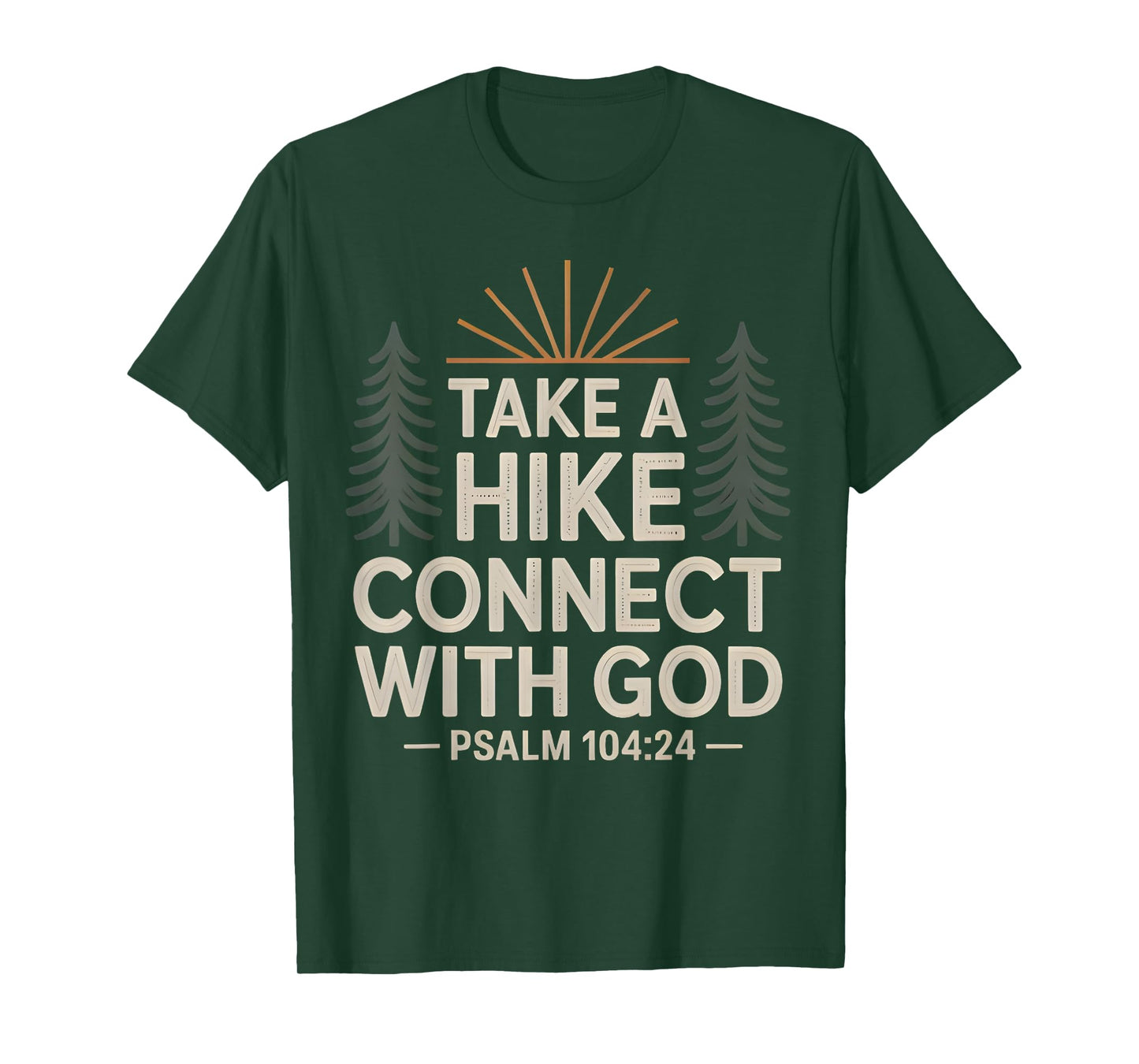 Take A Hike Connect With God T-Shirt