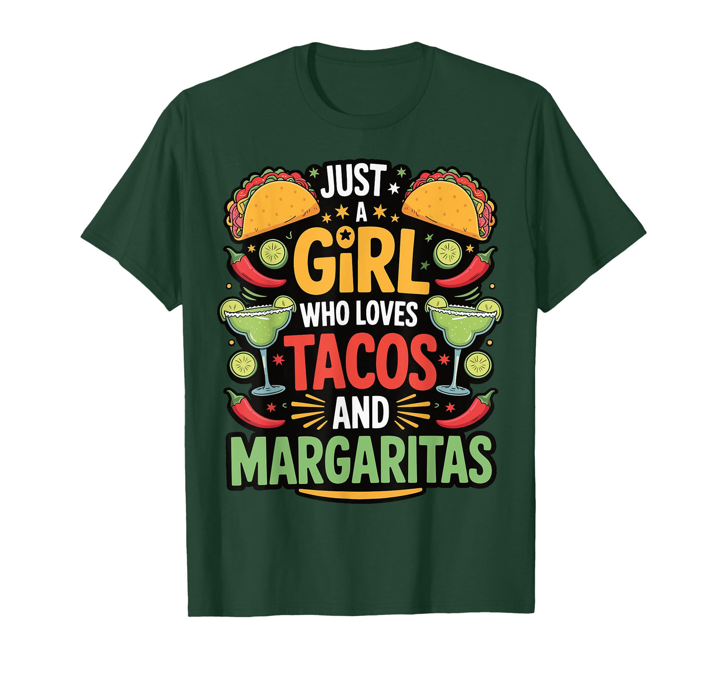 Just A Girl Who Loves Tacos And Margaritas T-Shirt