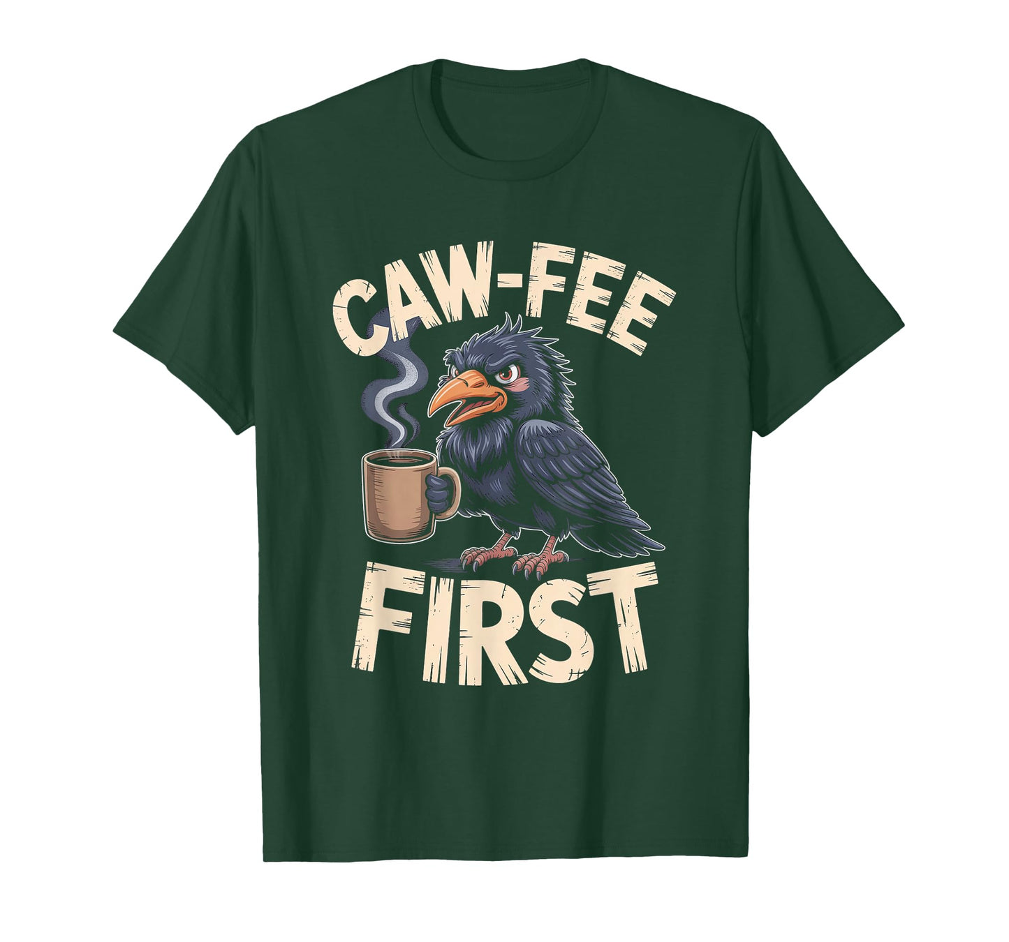 Caw-fee First F-CAW-F Meme for Coffee Lovers Dark Humor T-Shirt