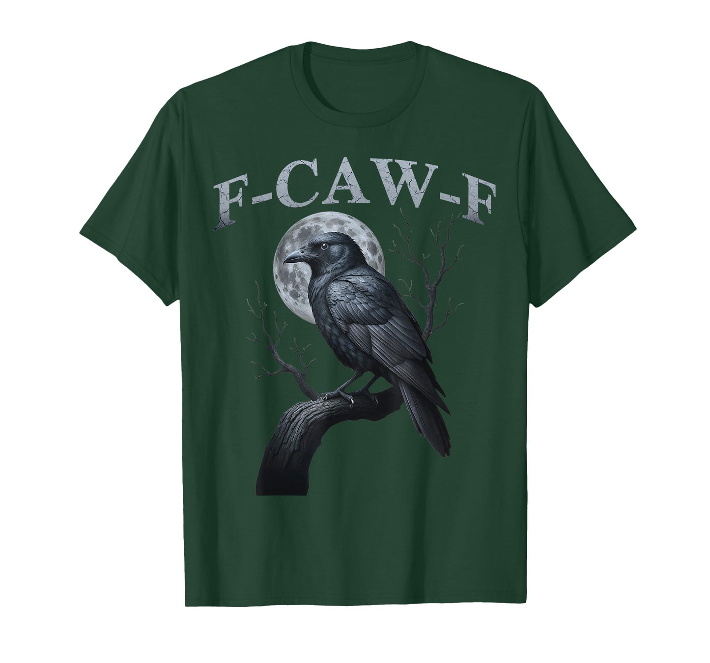F-Caw-F Raven T-Shirt