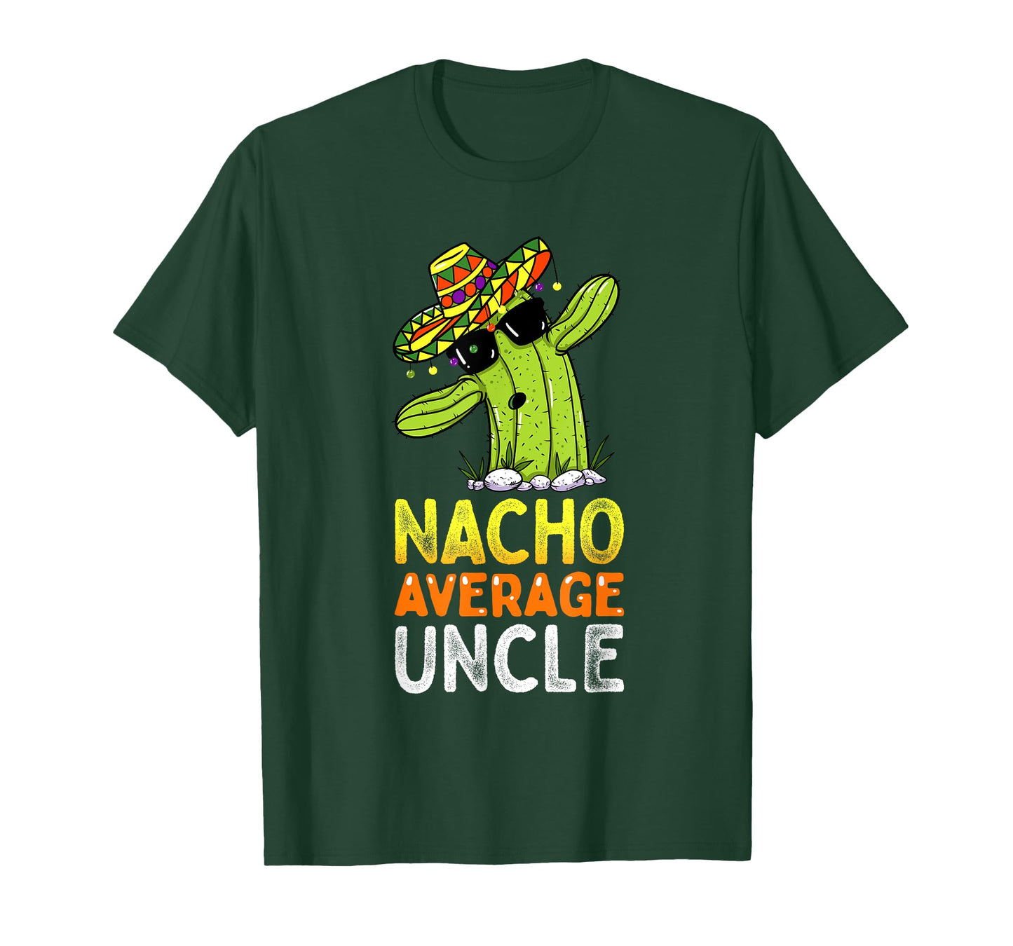 Matching Family Uncle Joke Funny Nacho Average Uncle T-Shirt