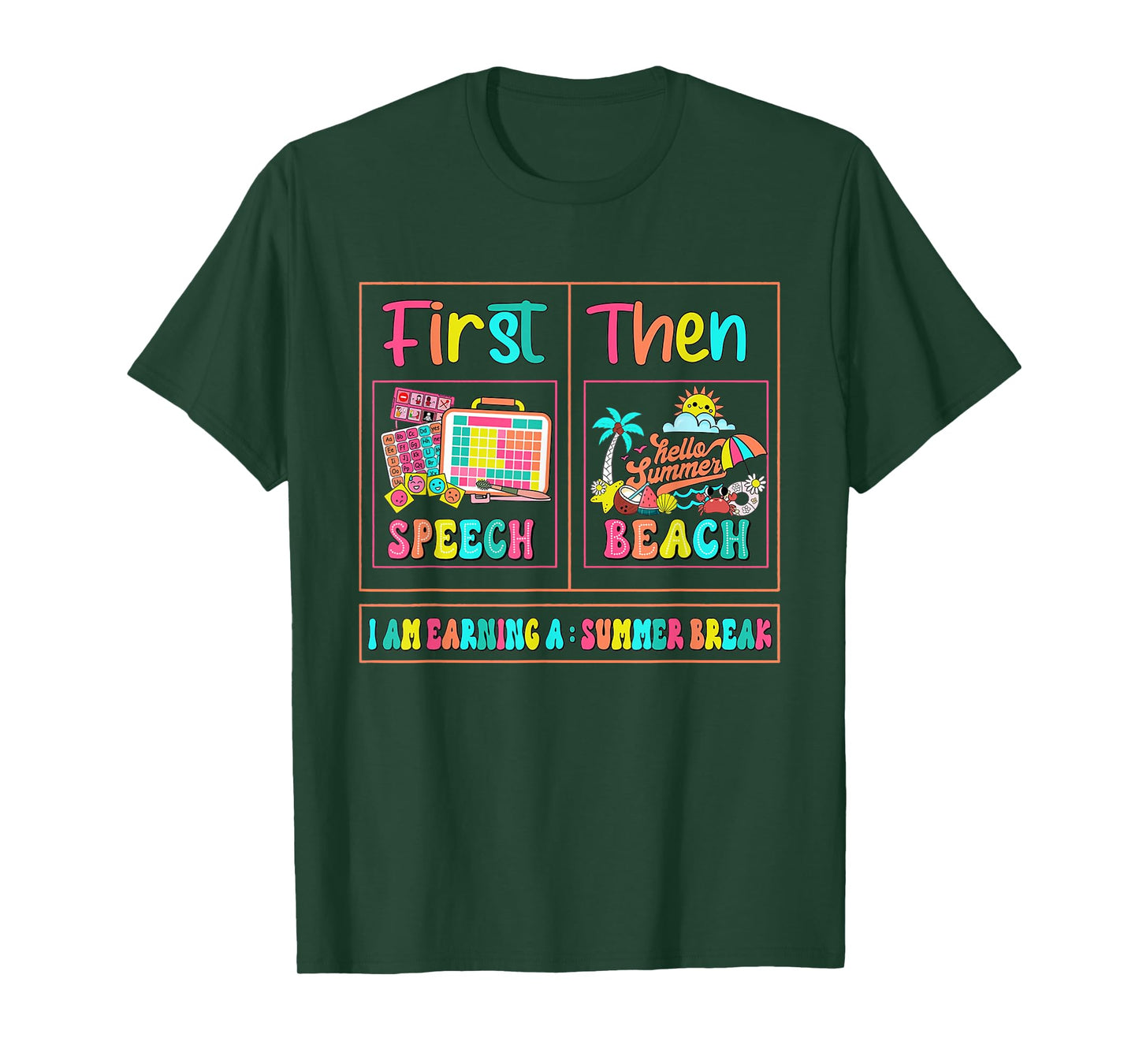Retro First Speech Then Beach I Am Earning A Summer Break T-Shirt