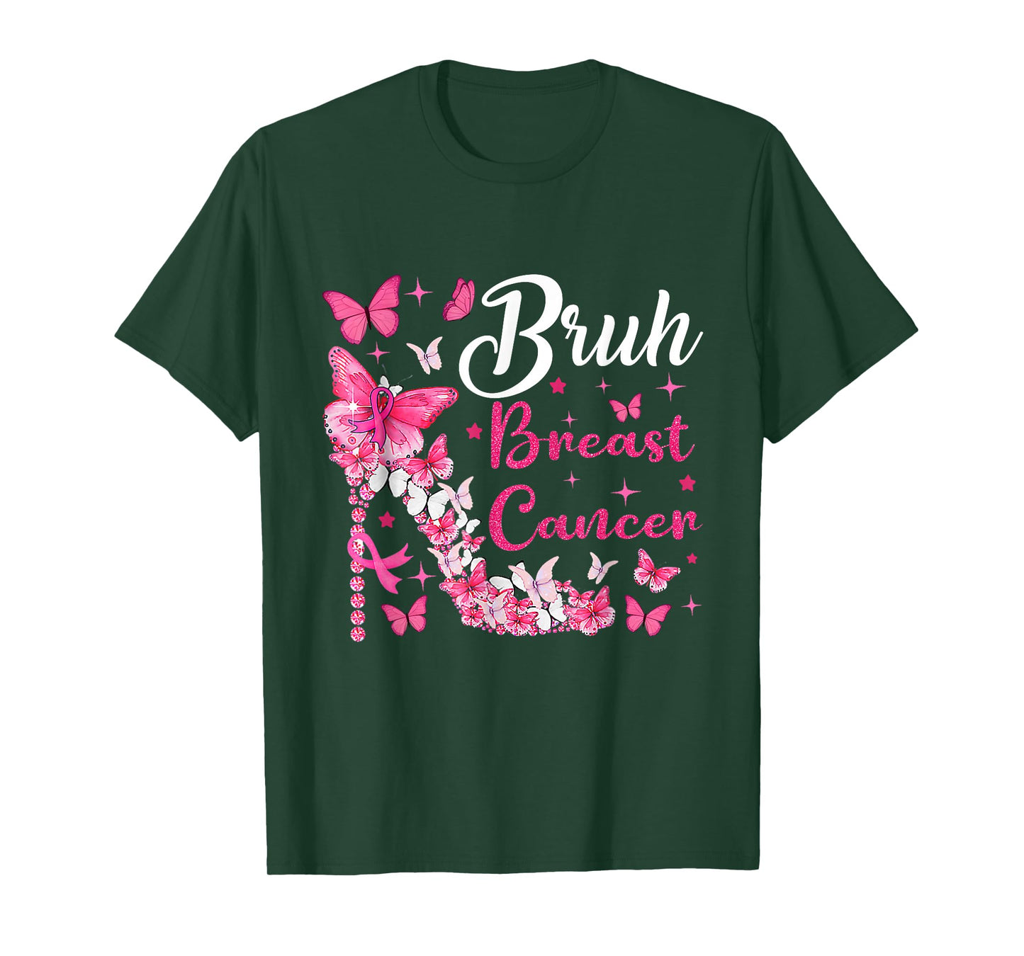 Bruh Breast Cancer Pink Butterflies Breast Cancer High Heels T-Shirt