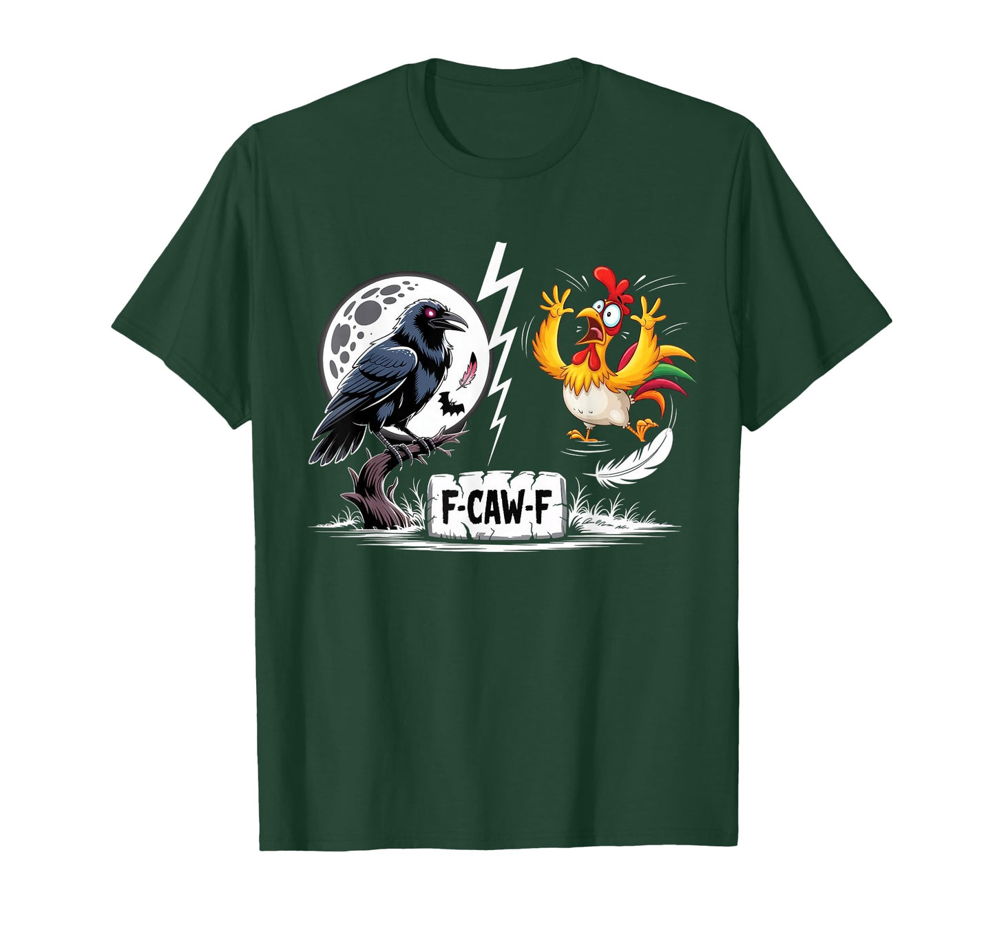 Black Crow, F-Caw-F Funny Black Bird Moon Fcawf Chicken T-Shirt