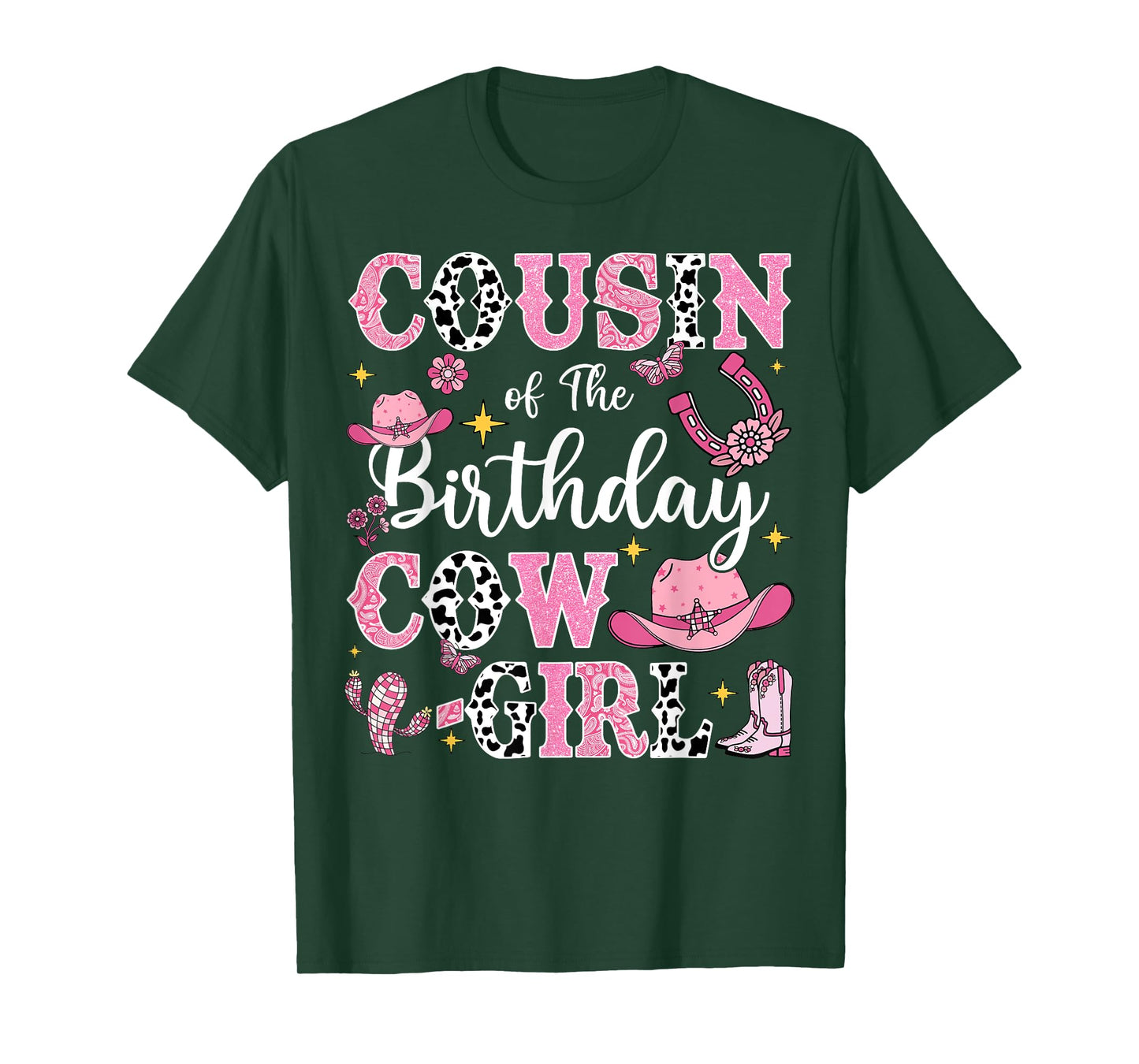 Cousin Of The Birthday Cow-Girl Rodeo Cow Girl Birthday T-Shirt