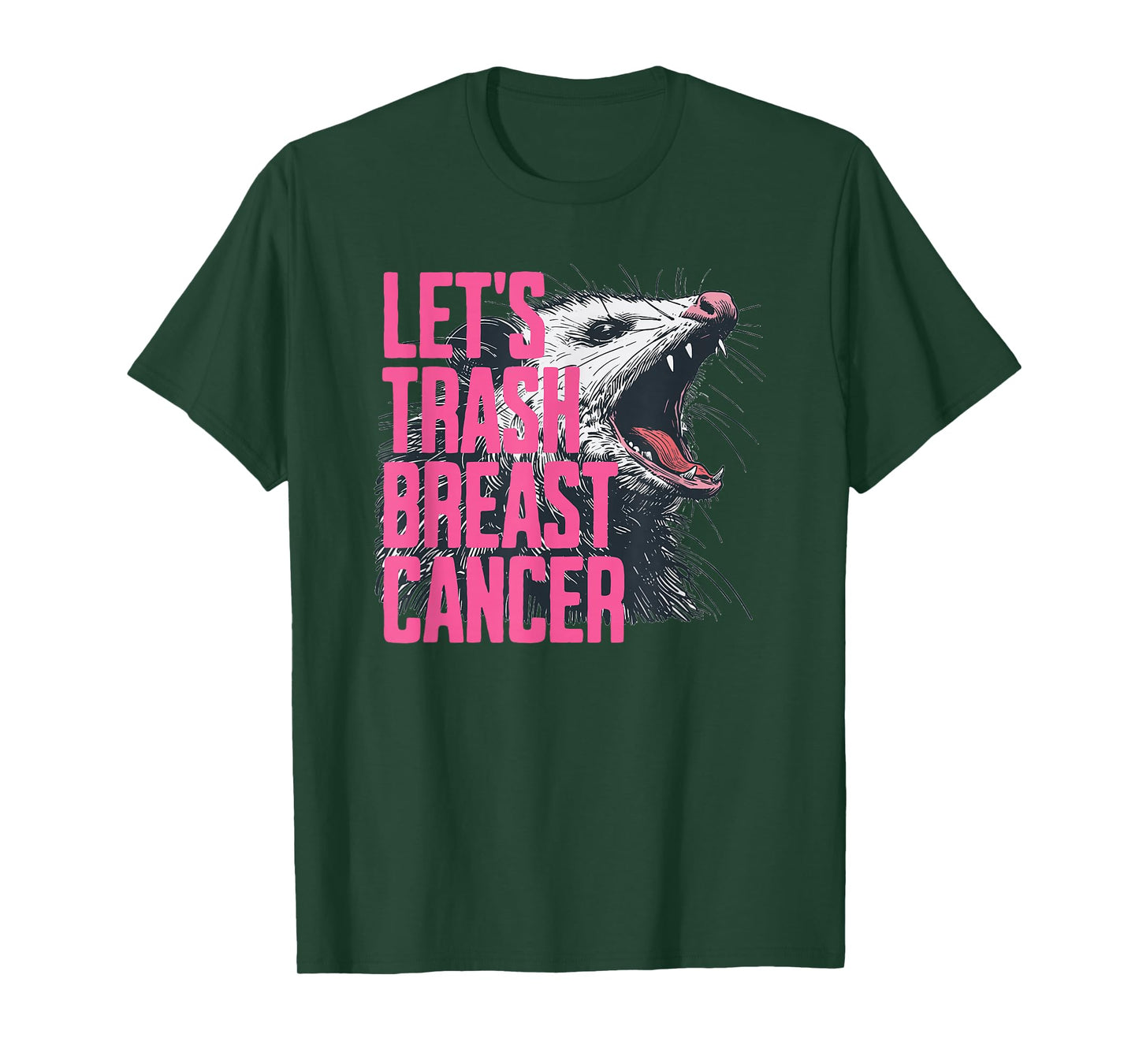 Let's Trash Breast Cancer Possum T-Shirt