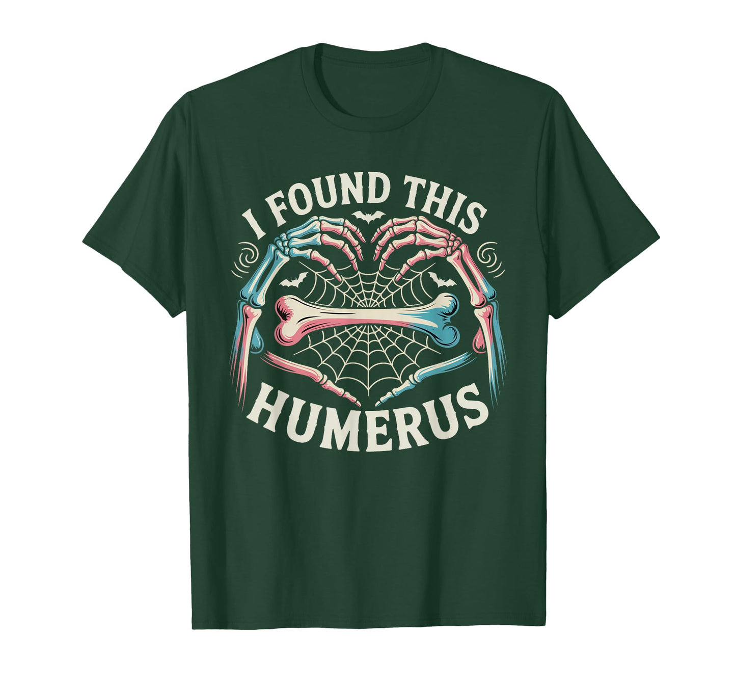 I Found This Humerus Tie Dye Skeleton Hand Costume Halloween T-Shirt