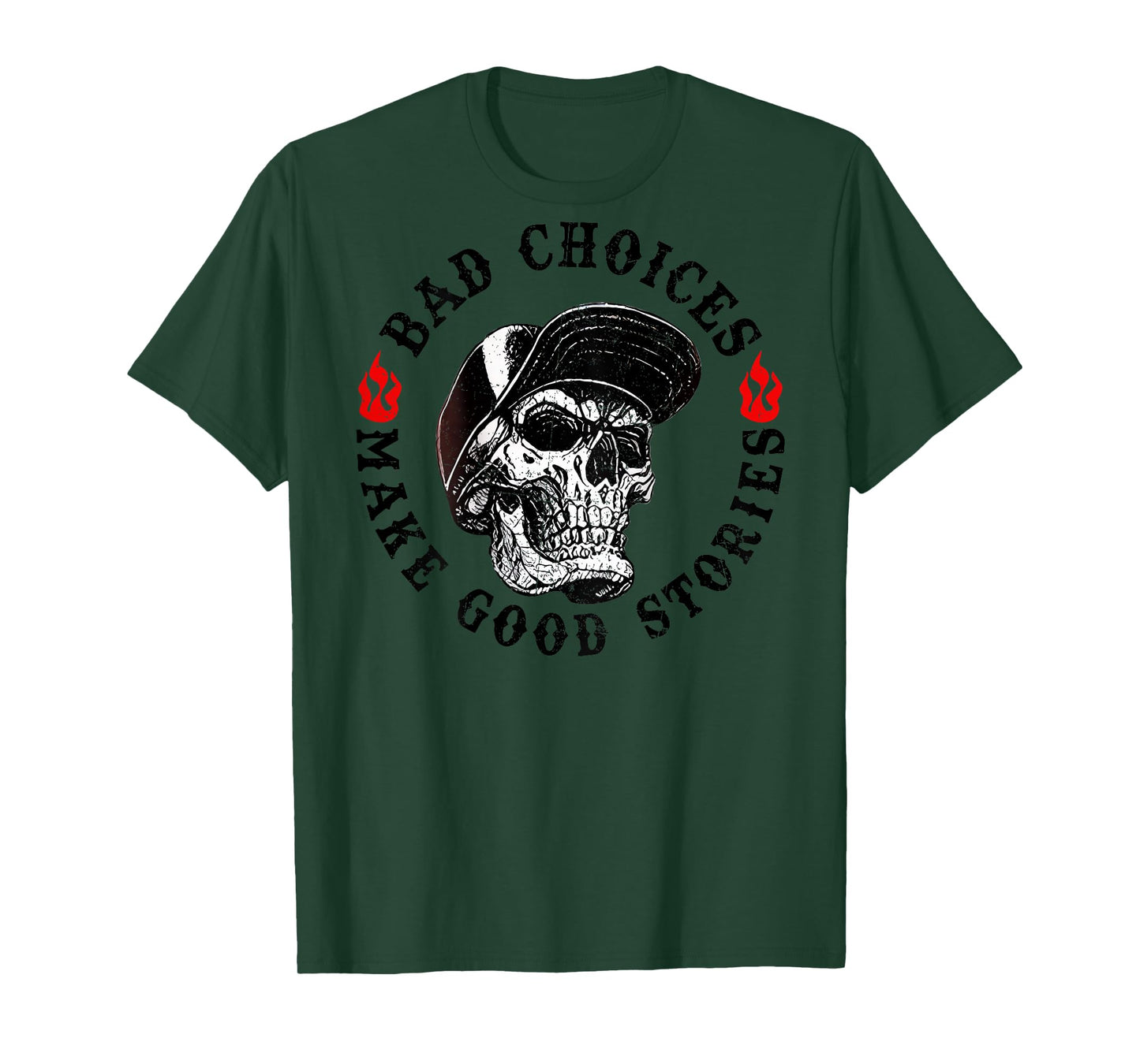 Bad Choices Make Good Stories Funny Skeleton (On Back) T-Shirt