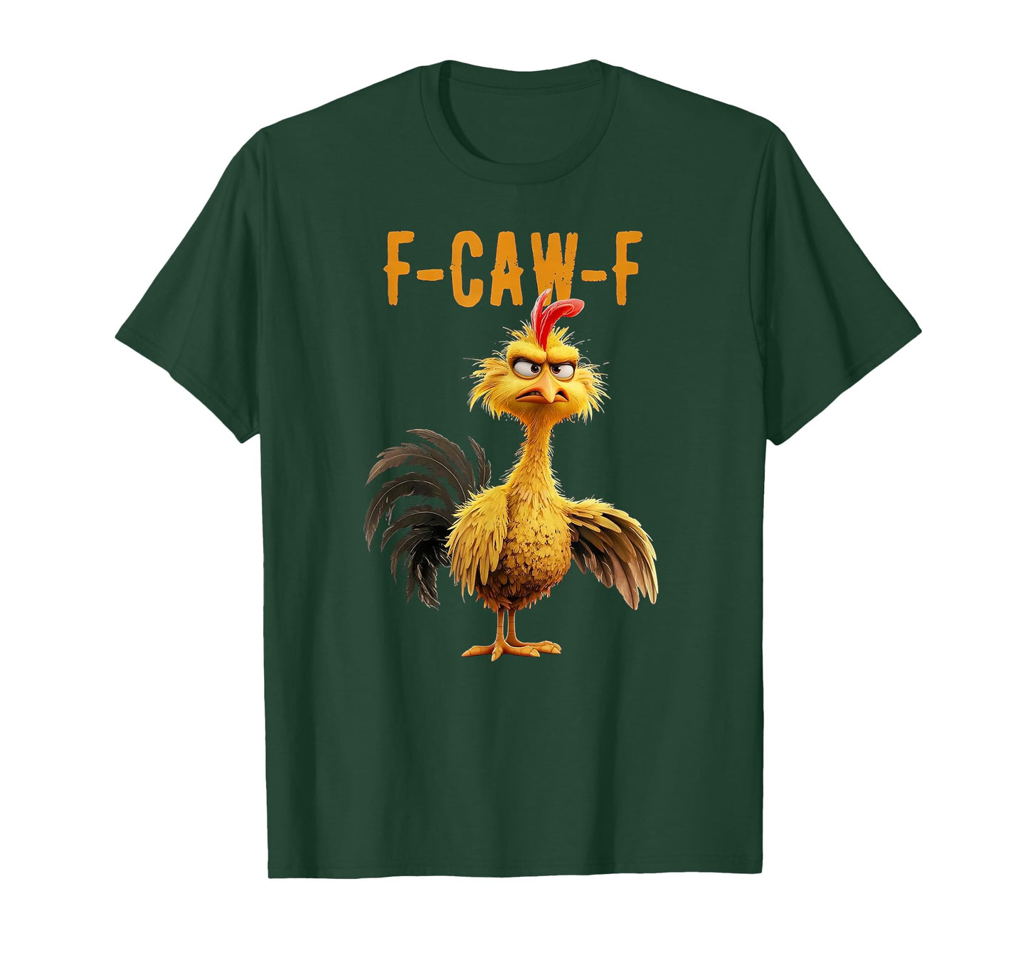 F-CAW-F Funny Chicken Rooster Meme Humor T-Shirt