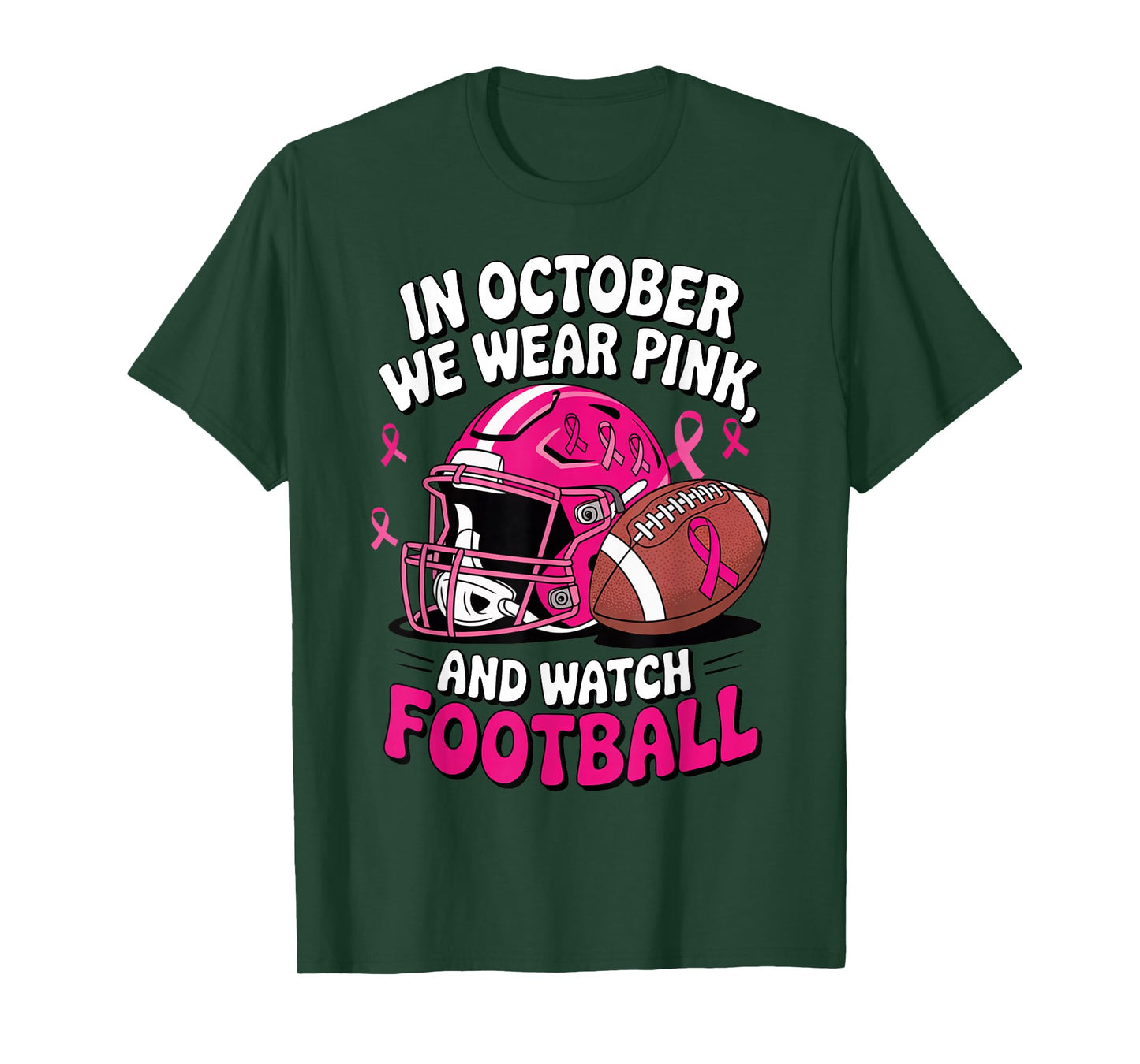in October We Wear Pink Breast Football Cancer Awareness T-Shirt