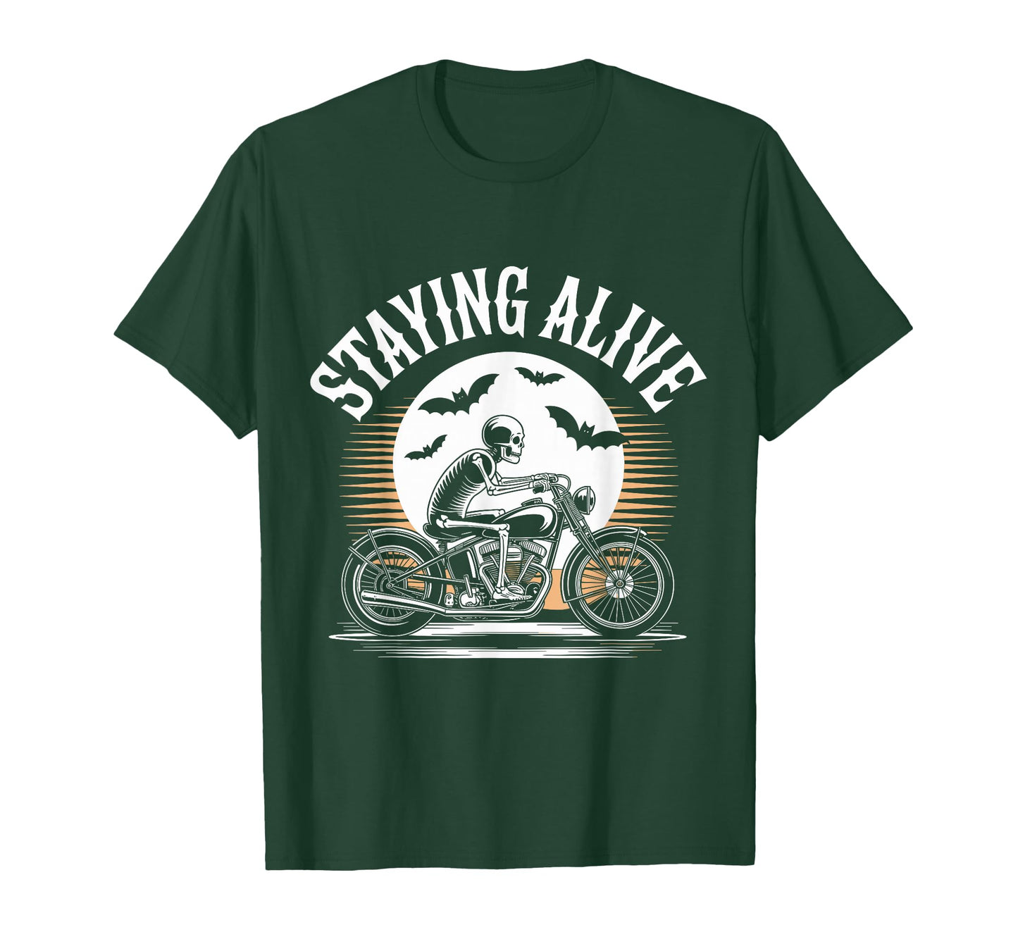 Staying Alive Skeleton Biker Motorcycle Halloween T-Shirt