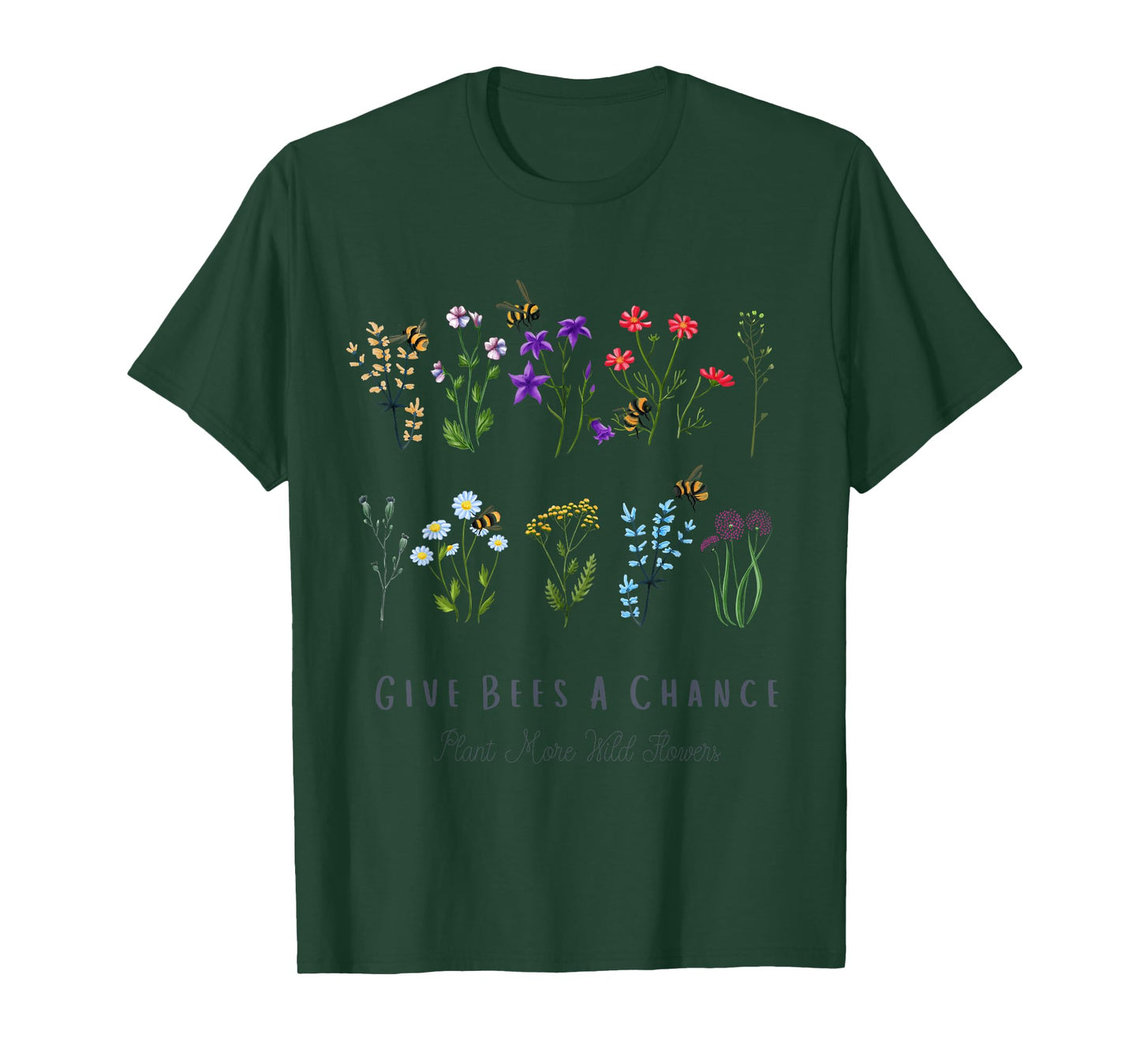 Give Bees A Chance Colorful Wild Flower T-Shirt