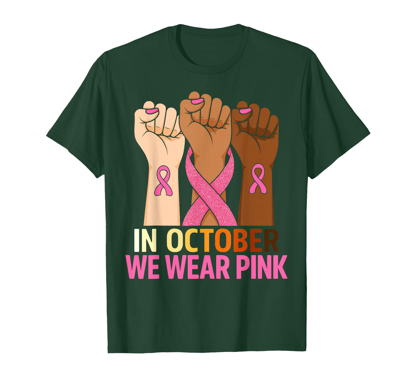 Breast Cancer Fist Raise Fight Women in October Wear Pink T-Shirt