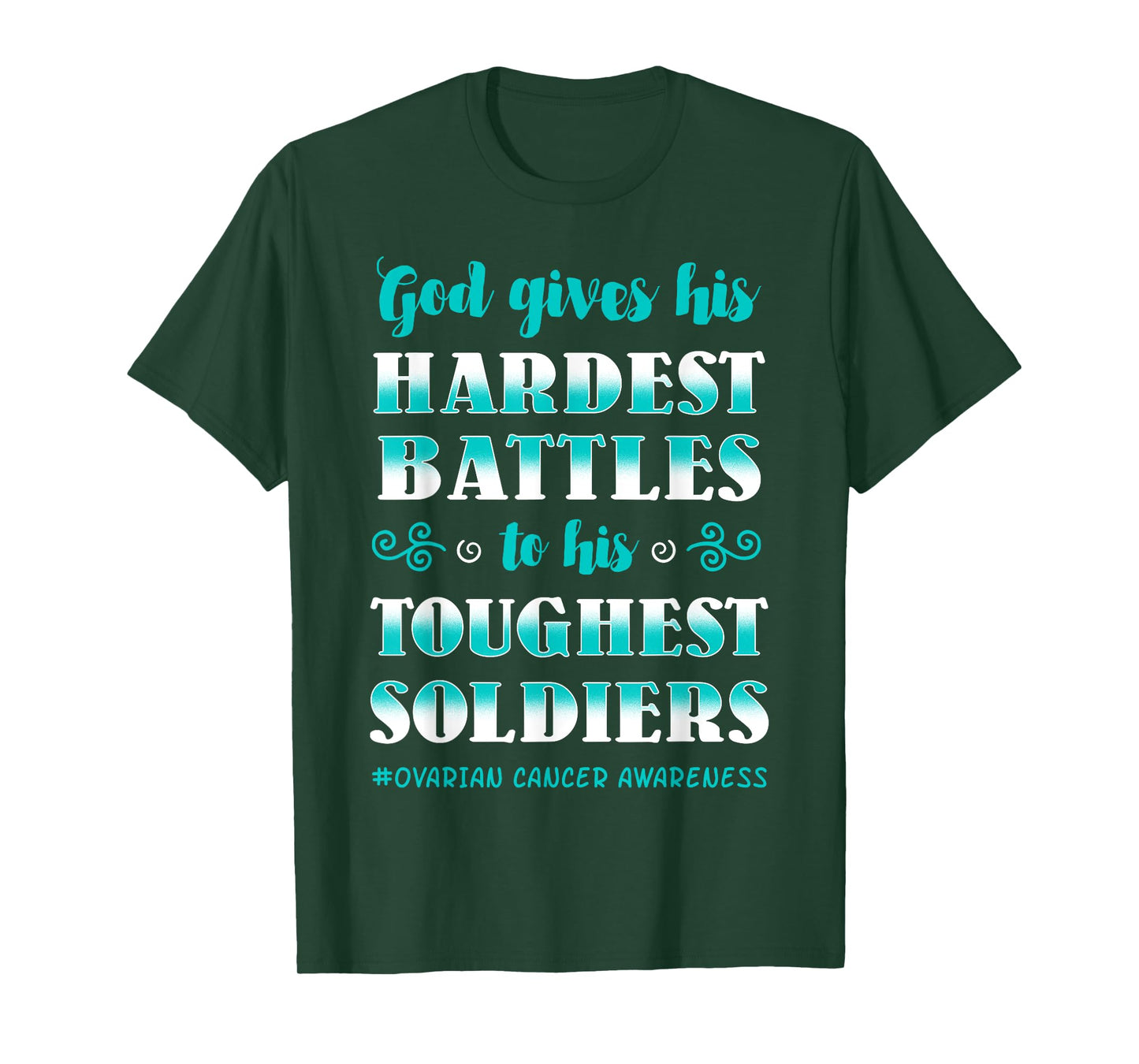 Ovarian Cancer Awareness Apparel Teal Carcinoma Gynecology T-Shirt