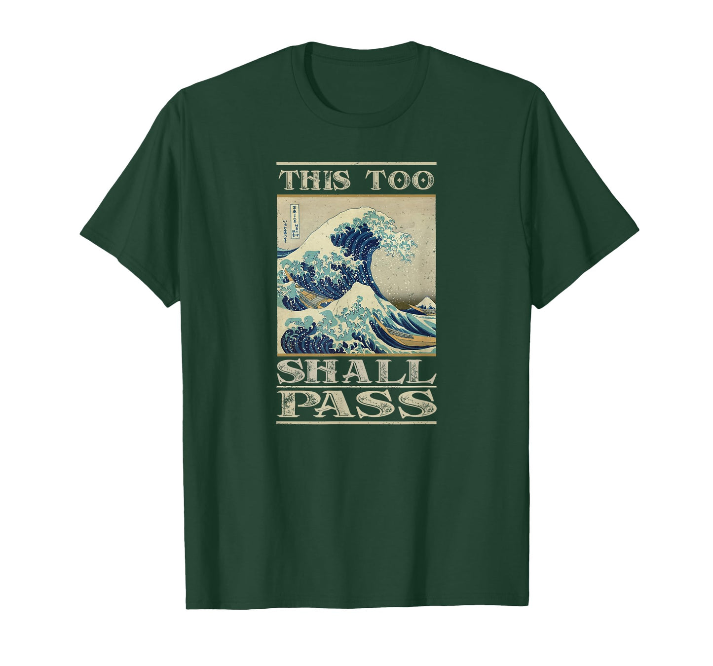 This Too Shall Pass - Great Wave T-Shirt