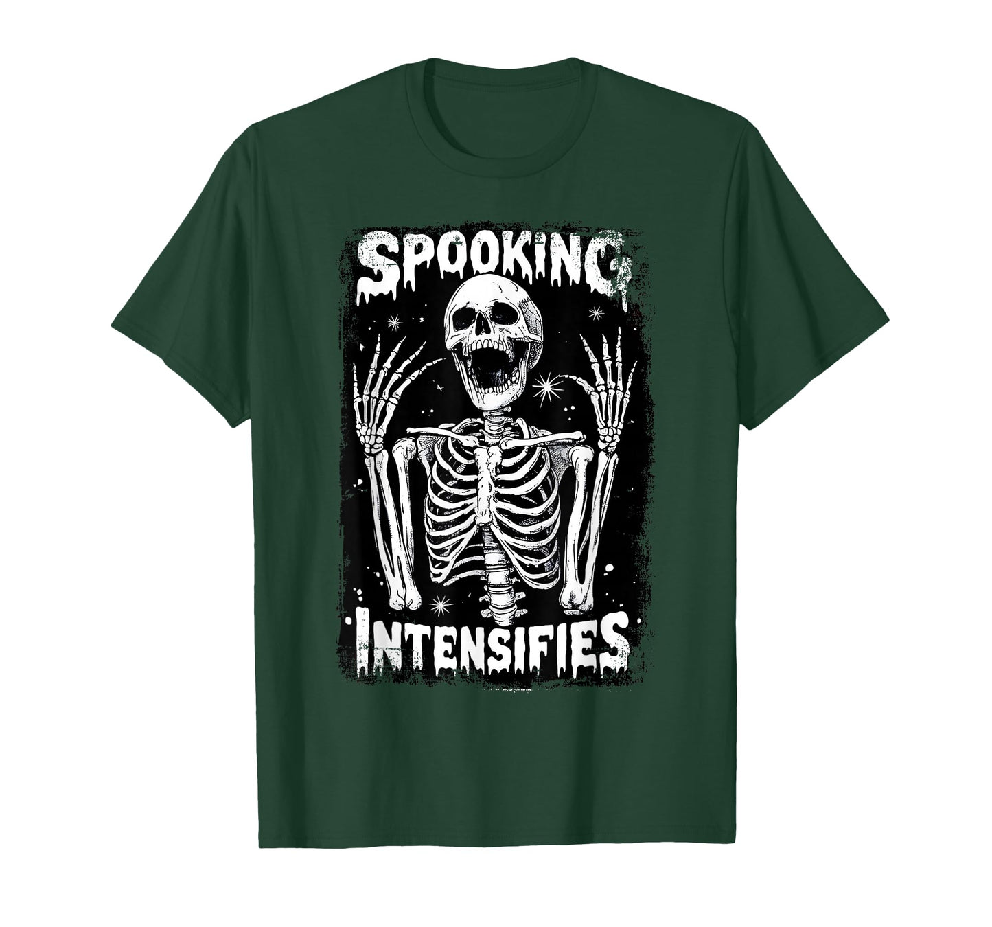 Spooking Intensifies Spooky Scary Skeleton Meme T-Shirt