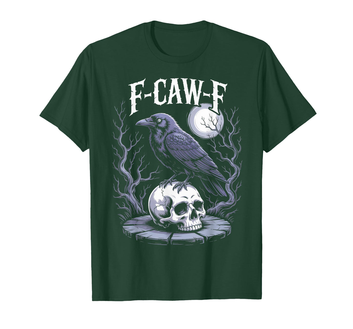 F-Caw-F Humor Crow Animal Gothic Birds Animal Funny Crow T-Shirt
