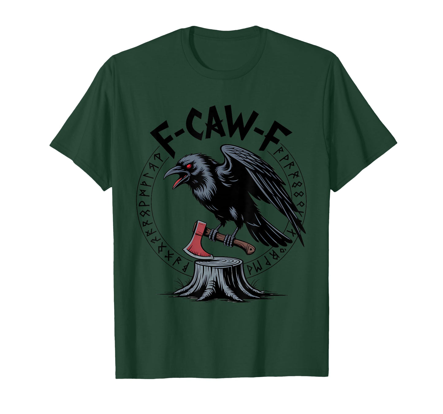 F-CAW-F Viking Raven Norse Crow Nordic Halloween T-Shirt