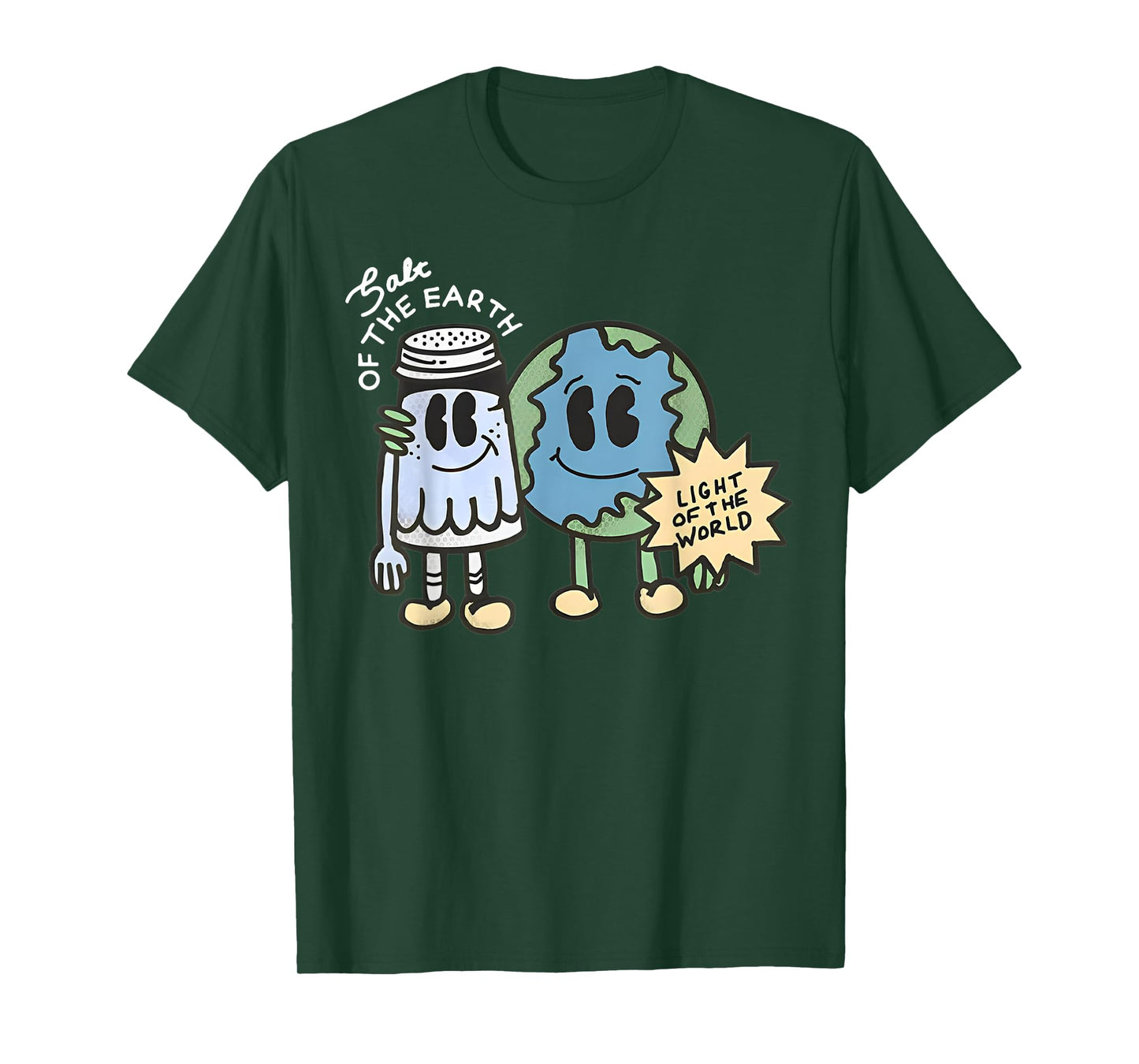 Salt Of The Earth Light Of The World T-Shirt