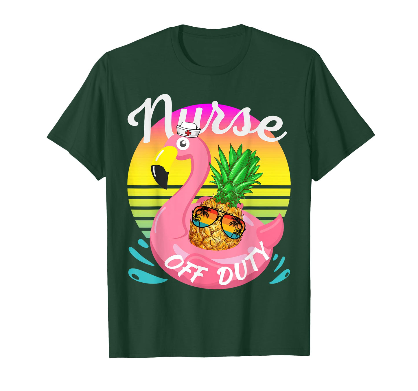 Nurse Off Duty Pineapple With Sunglasses Hawaiian Vacation T-Shirt