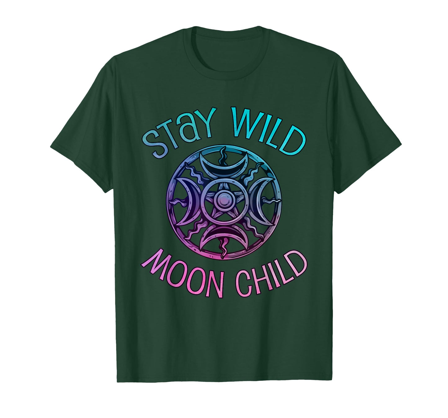 Stay Wild Moon Child - Cool Wiccan Gift Wicca T-Shirt