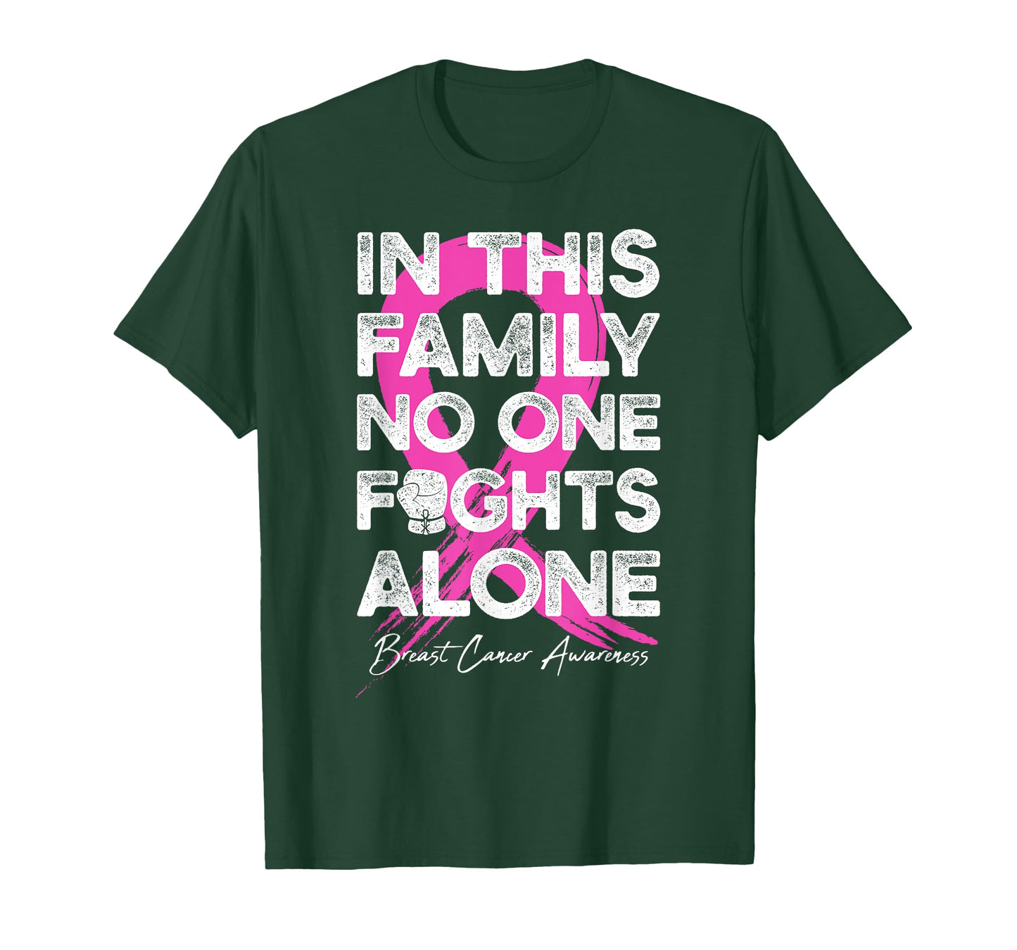 In This Family No One Fight Alone Breast Cancer Warrior T-Shirt