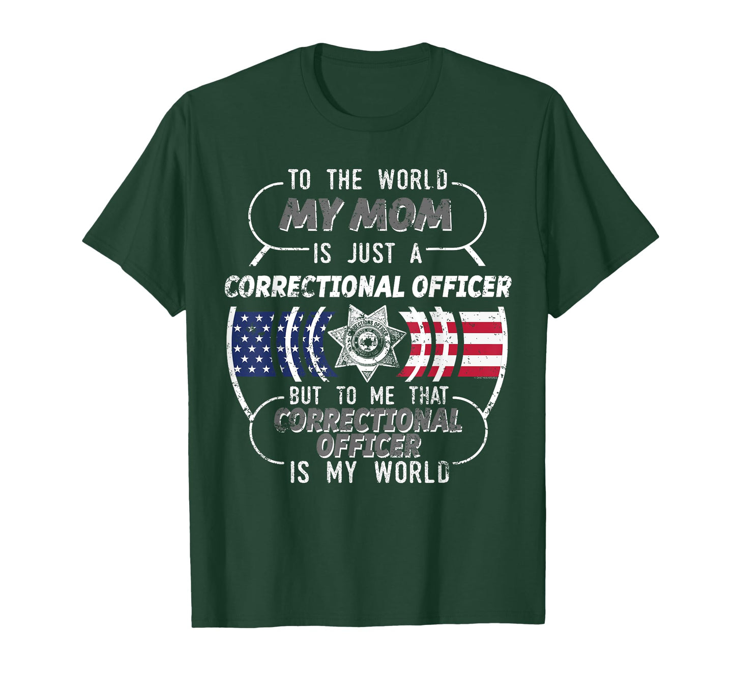 My Mom Correctional Officer Shirt Corrections Officer T-Shirt