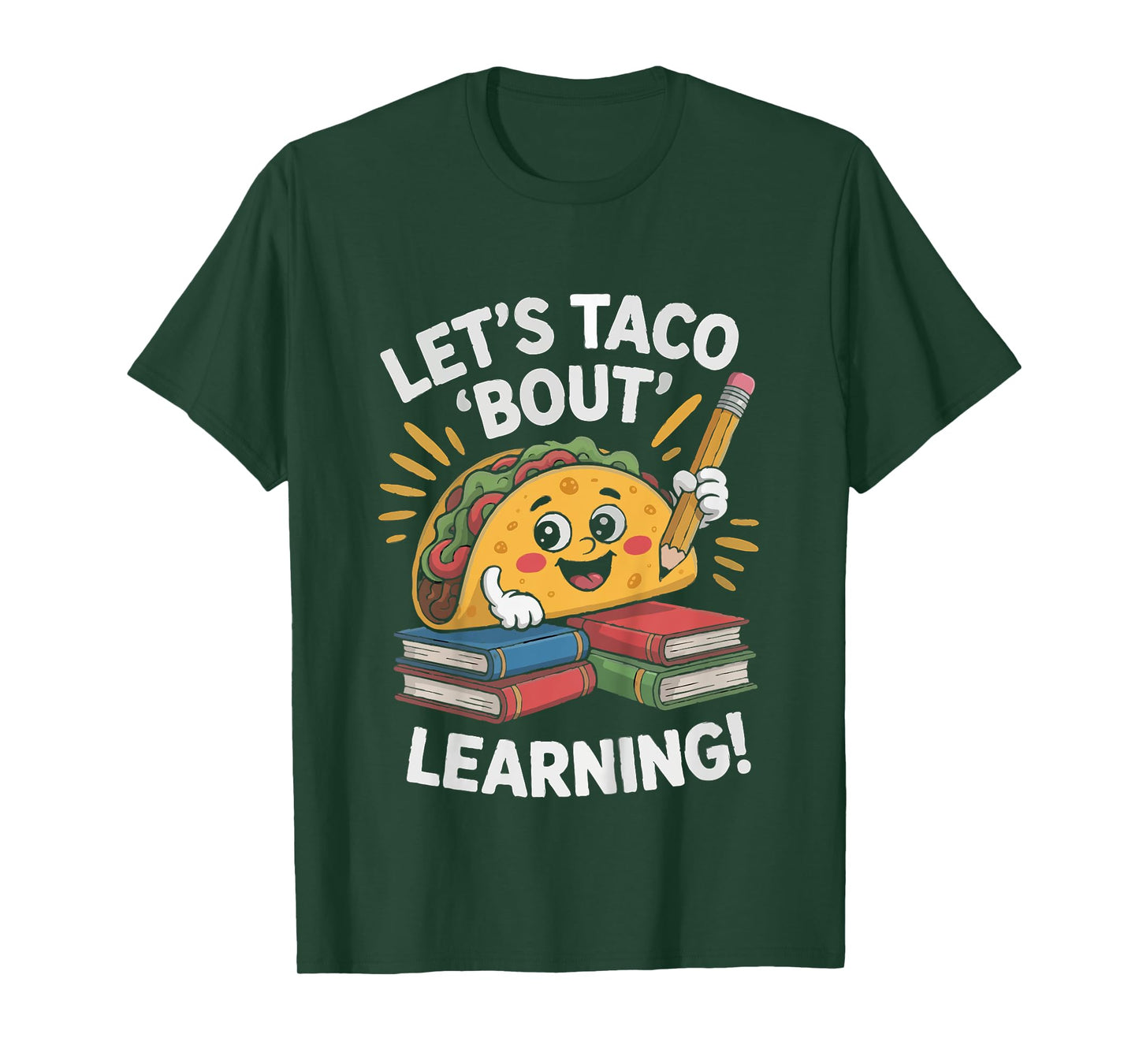 Let's Taco Bout Learning Back to School Teacher Kids Girls T-Shirt