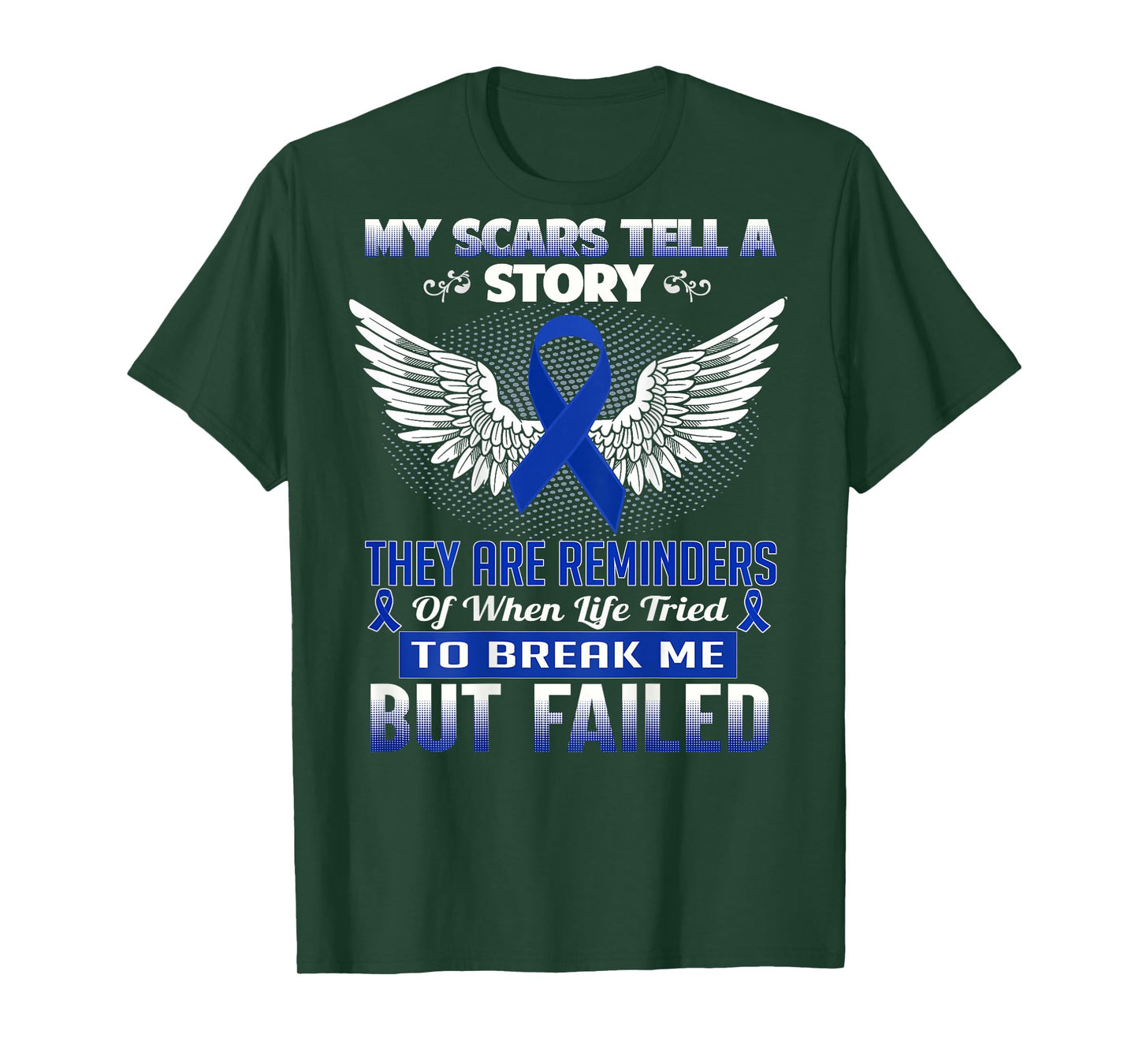 My scars tell a story - Colon Cancer Awareness T-Shirt