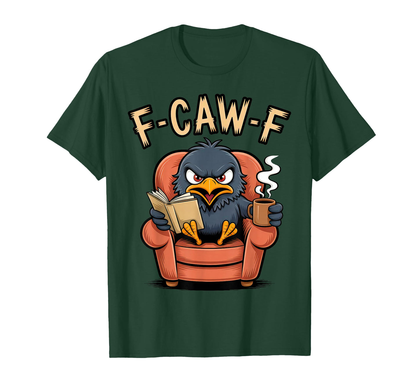 Black Crow F-Caw-F Coffee Gothic Raven Halloween T-Shirt