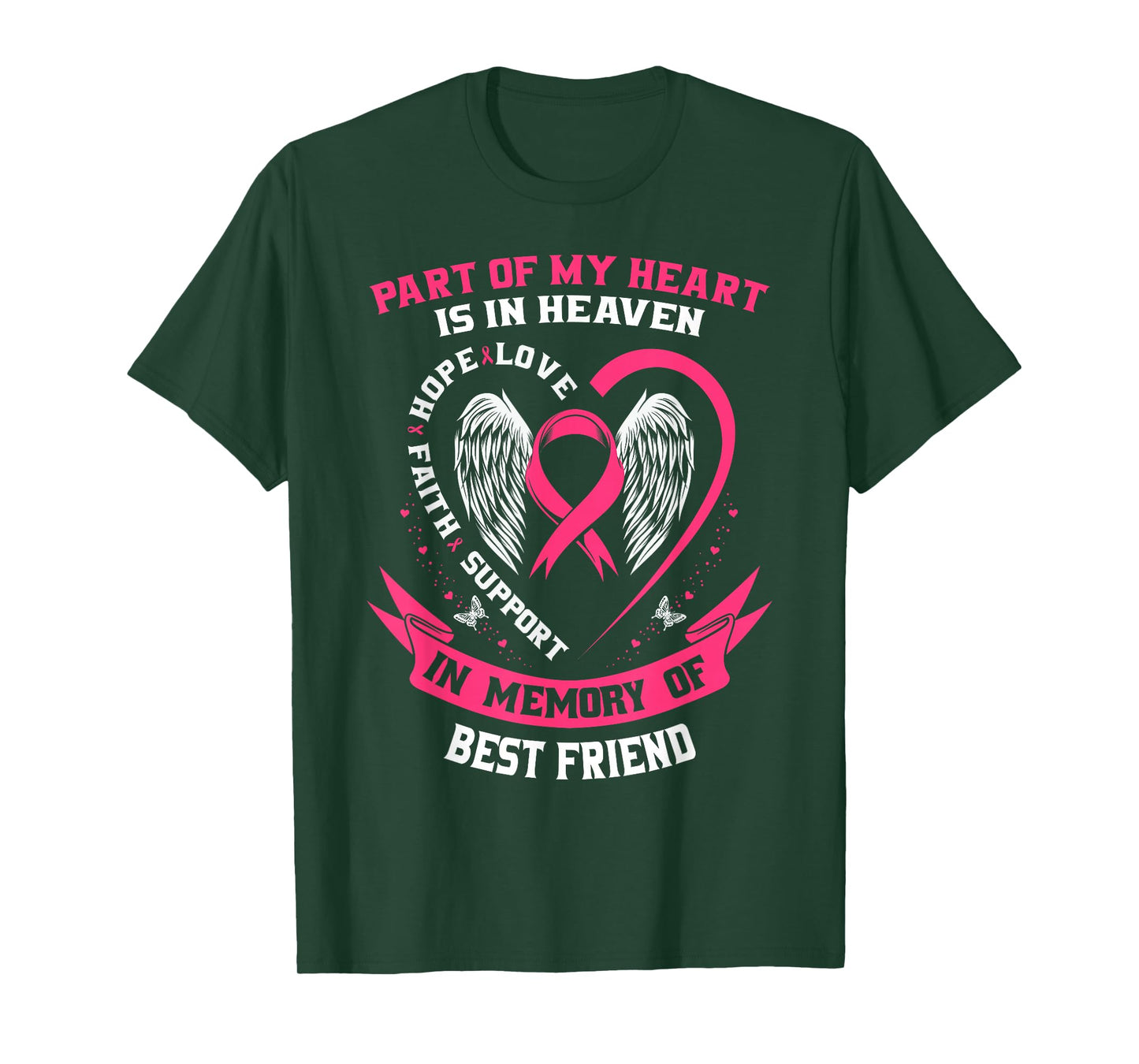 Part of my Heart is in Heaven Best Friend Breast Cancer Gift T-Shirt