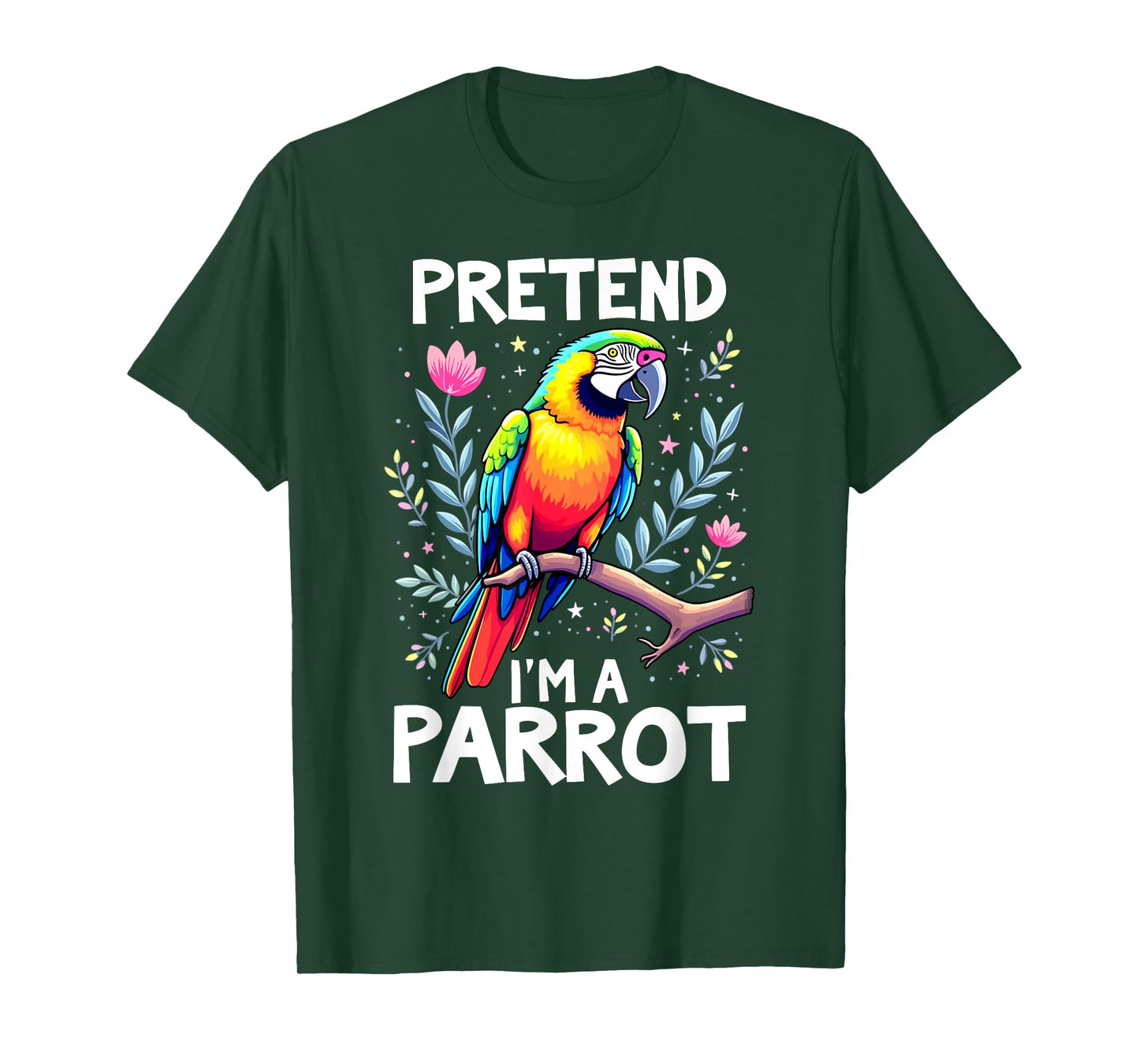 Pretend I'm A Parrot Costume T-Shirt
