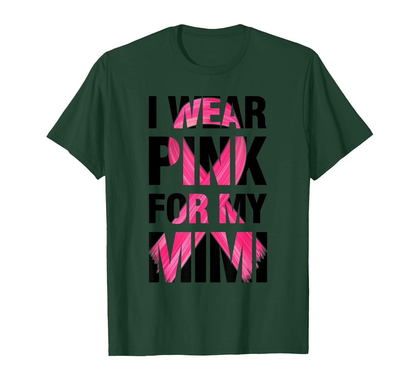 I Wear Pink For My Mimi - Support Breast Cancer Awareness T-Shirt