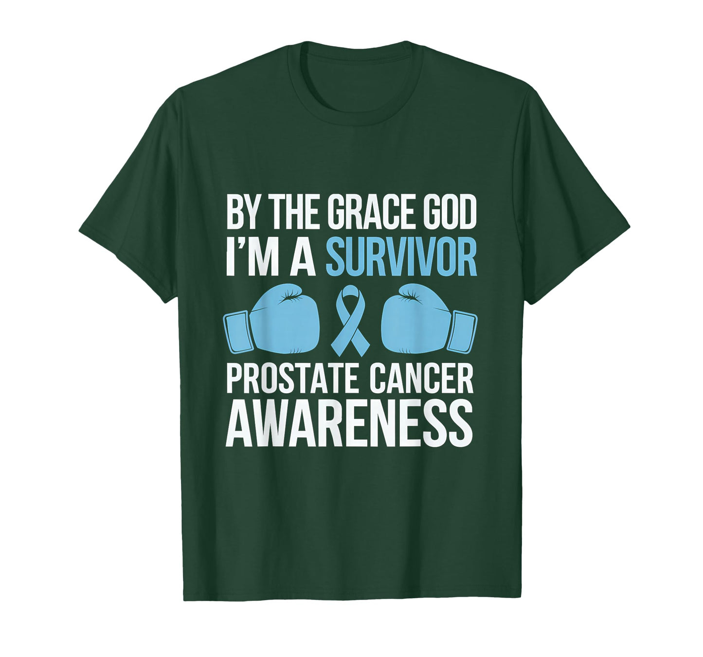 Prostate Awareness I'm A Survivor Prostate Cancer Survivor T-Shirt