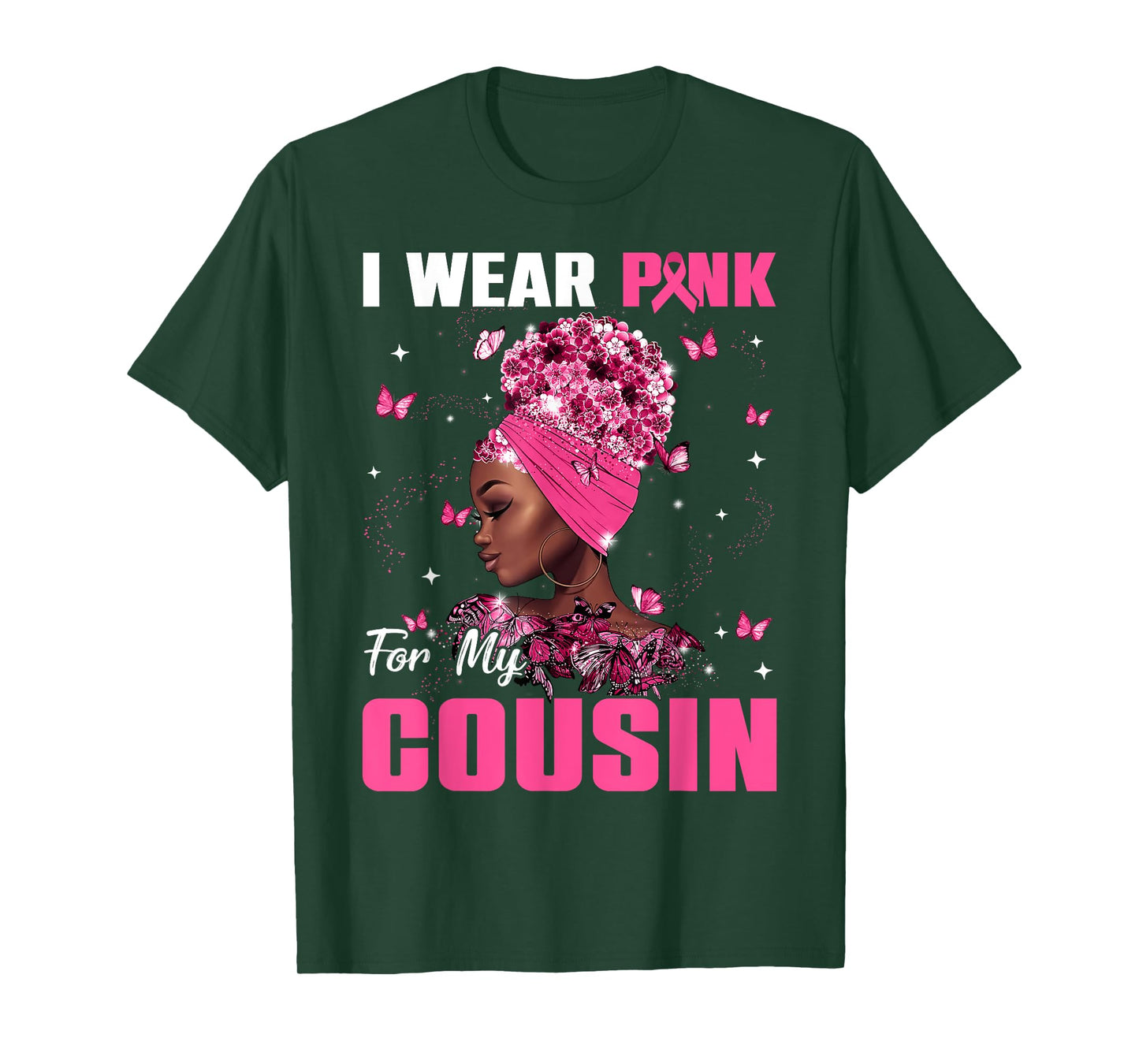 I Wear Pink For My Cousin Breast Cancer Awareness Afro Women T-Shirt
