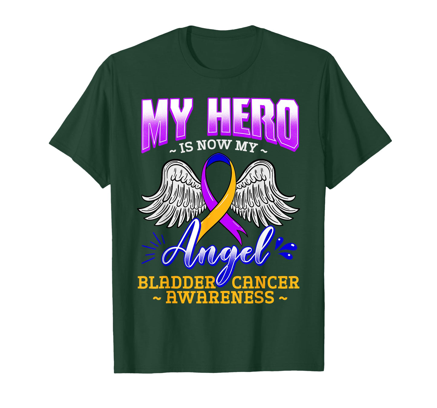 My Hero Is Now My Angel Bladder Cancer Purple Blue Yellow T-Shirt