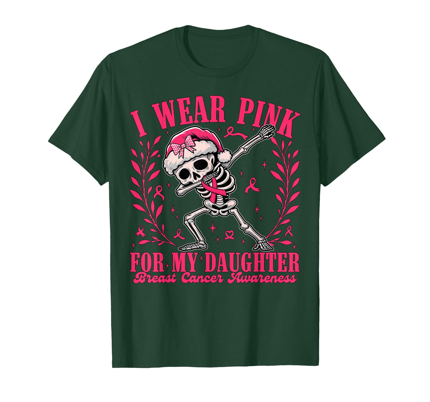 I Wear Pink for Daughter Ribbon Skeleton Breast Cancer Women T-Shirt