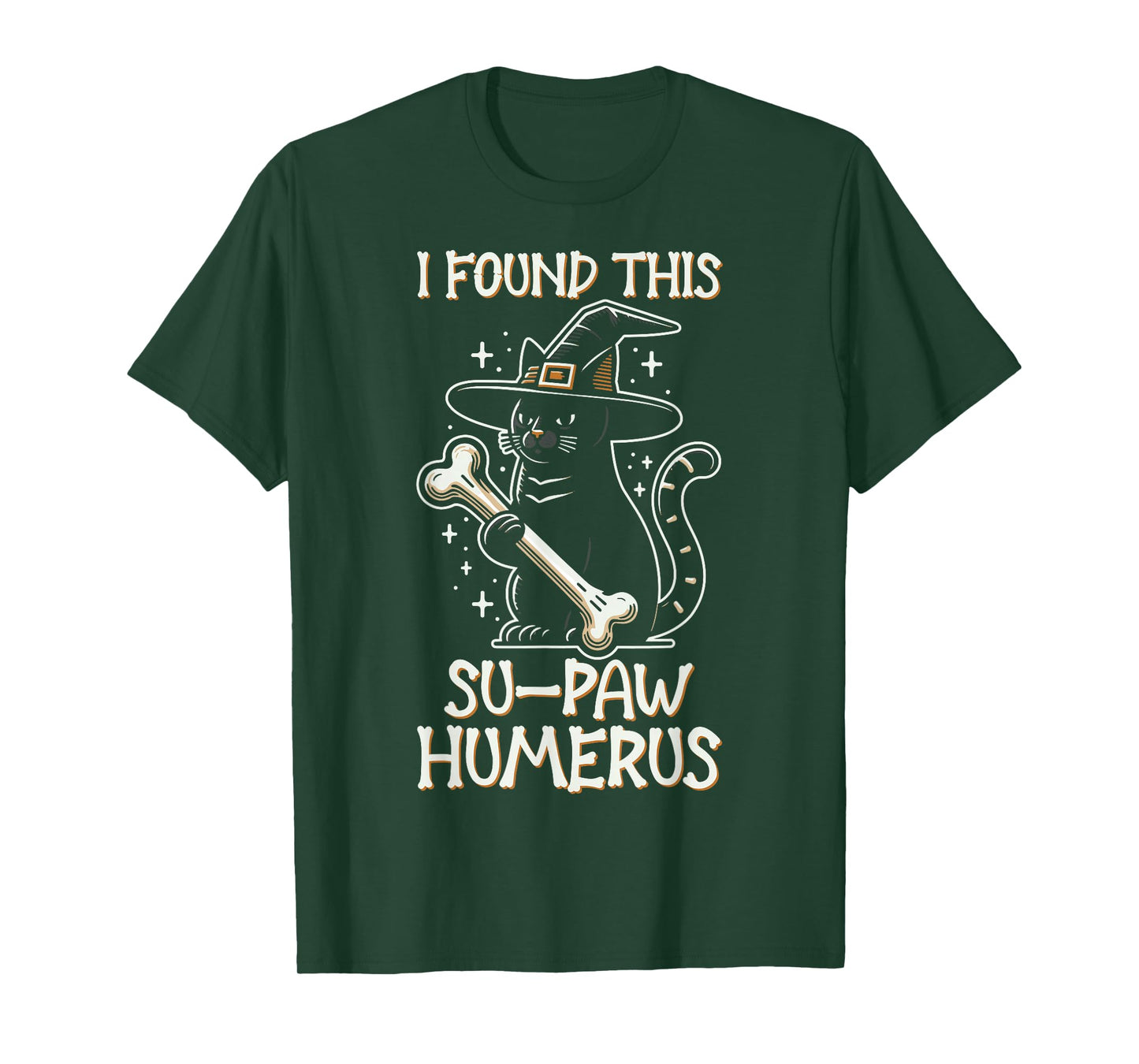 I Found This Su-Paw Humerus - Funny Cat Halloween T-Shirt