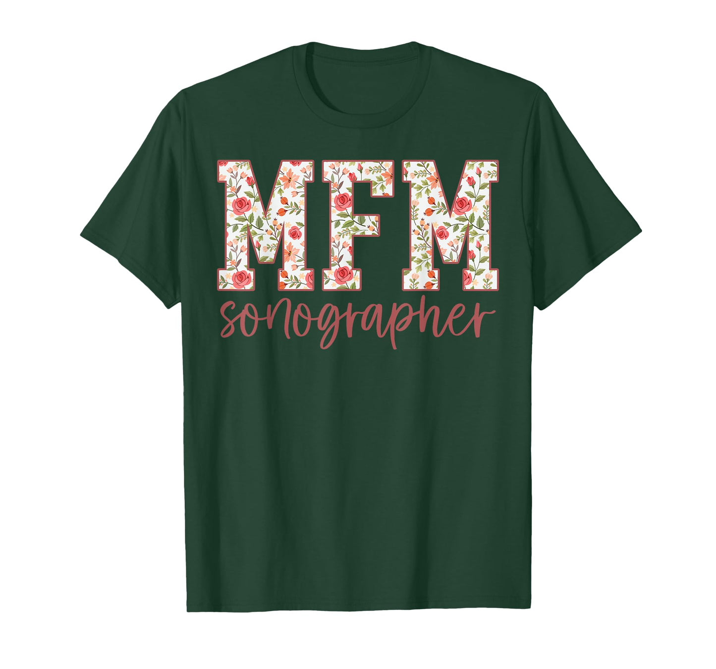 Retro Floral MFM Sonographer Maternal Fetal Medicine OB Tech T-Shirt