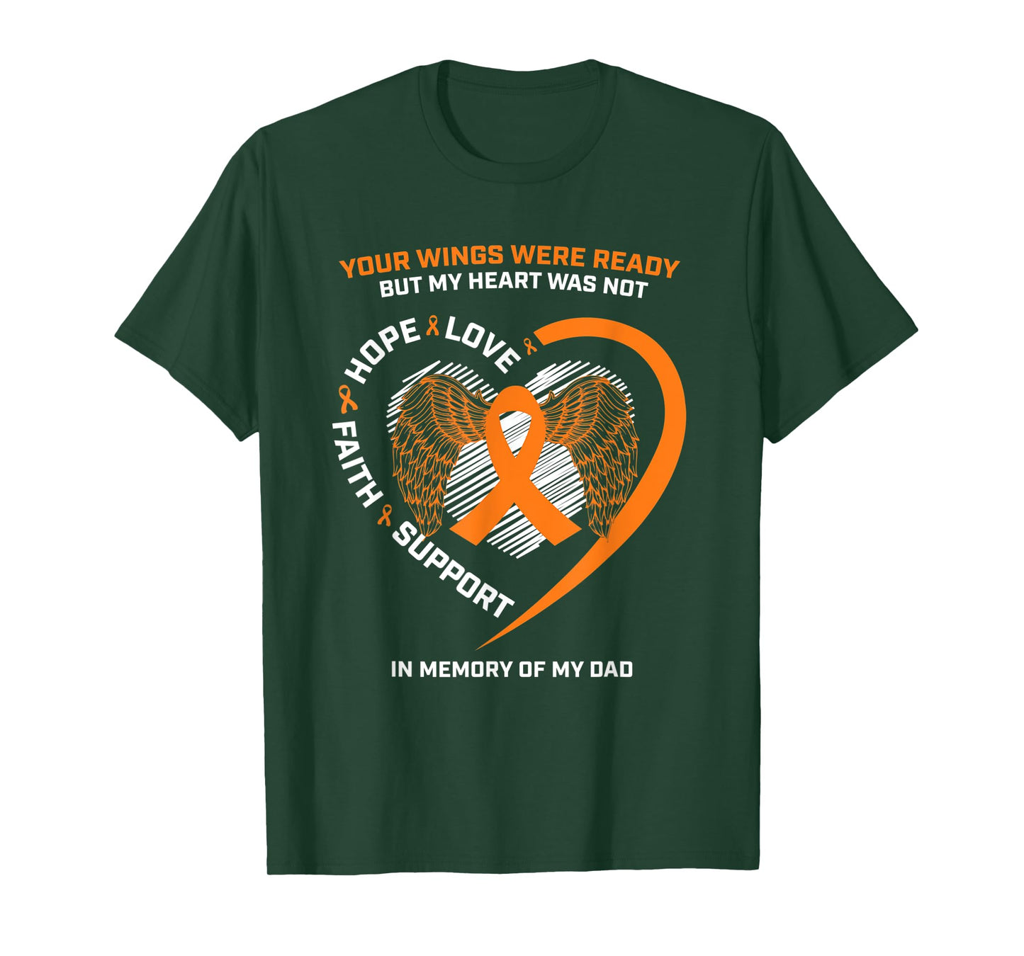Gifts In Memory Of My Dad Orange Kidney Cancer Awareness T-Shirt